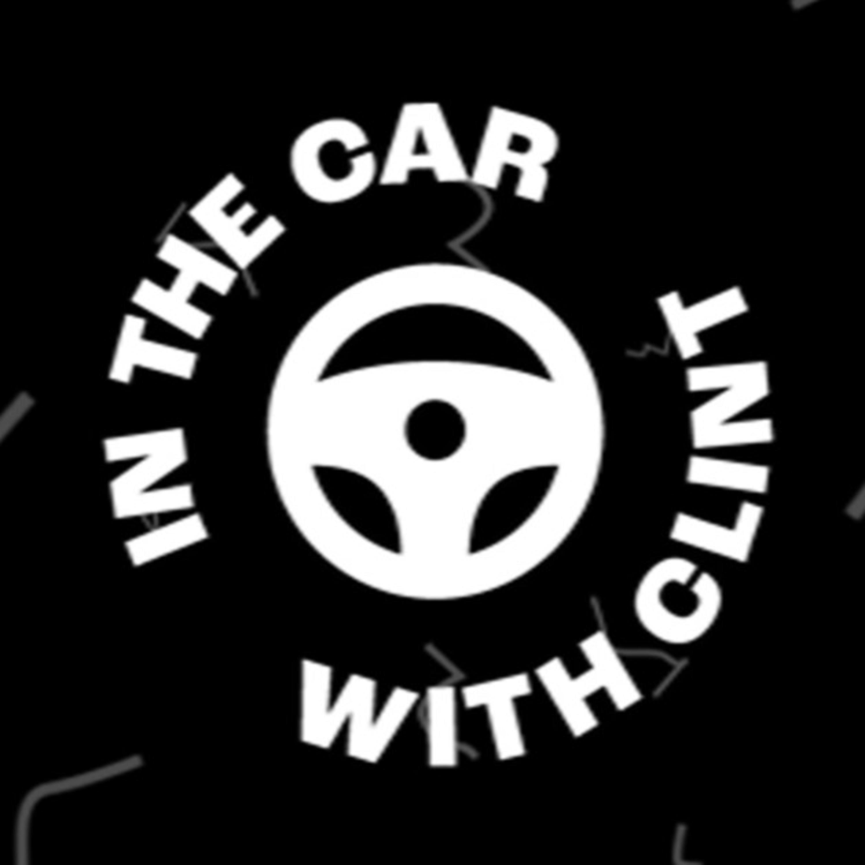 In the Car with Clint