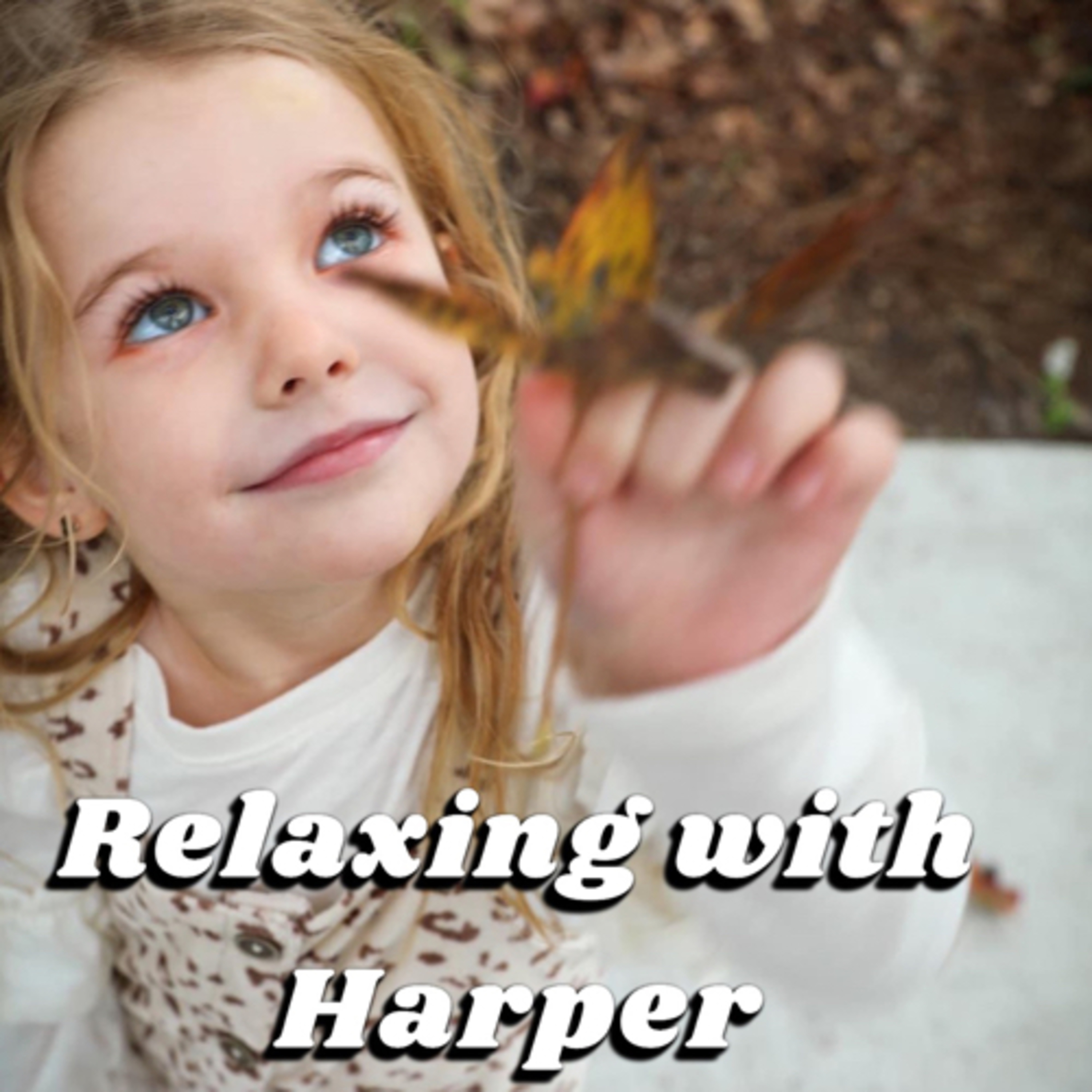 Relaxing with Harper podcast artwork
