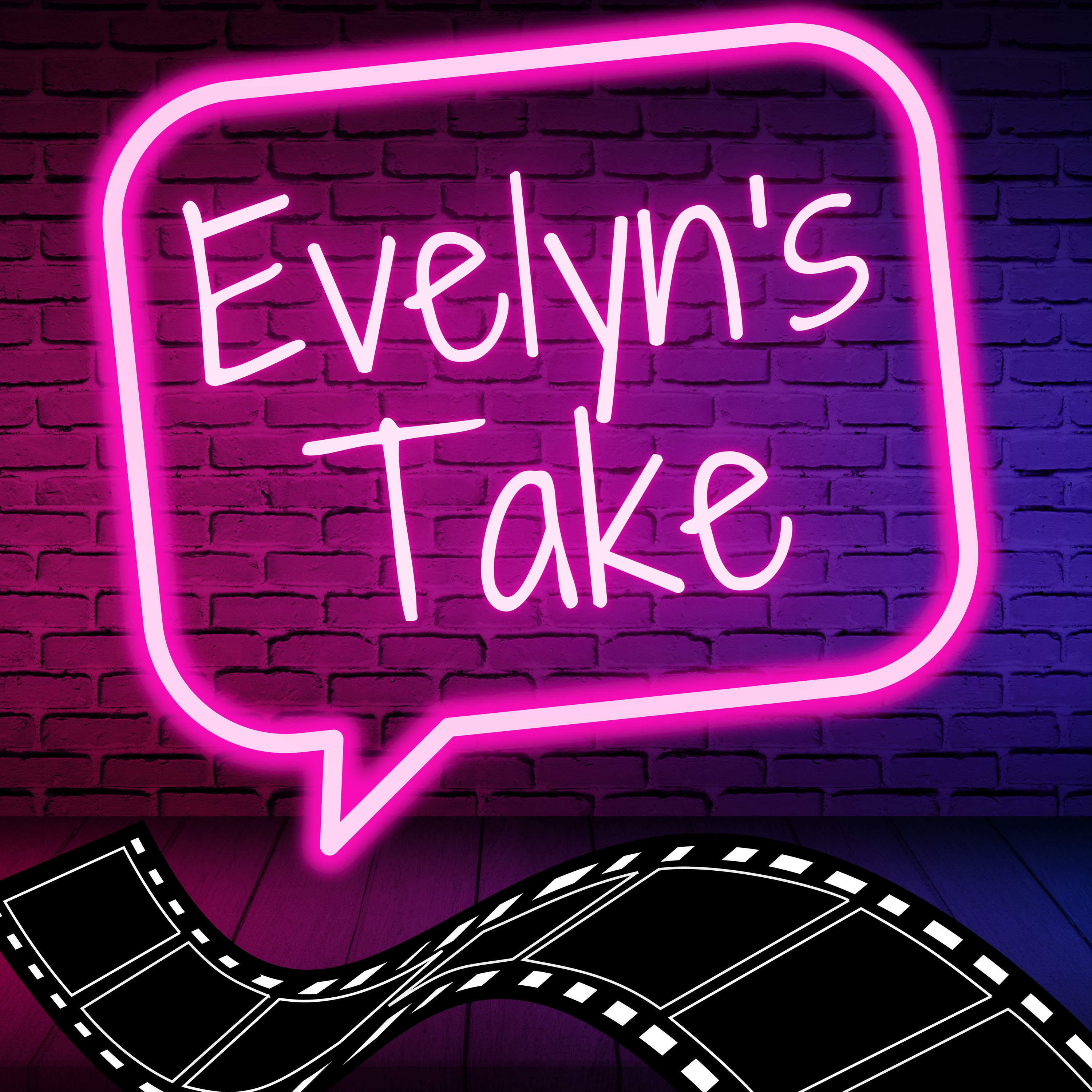 Evelyn's Take podcast artwork