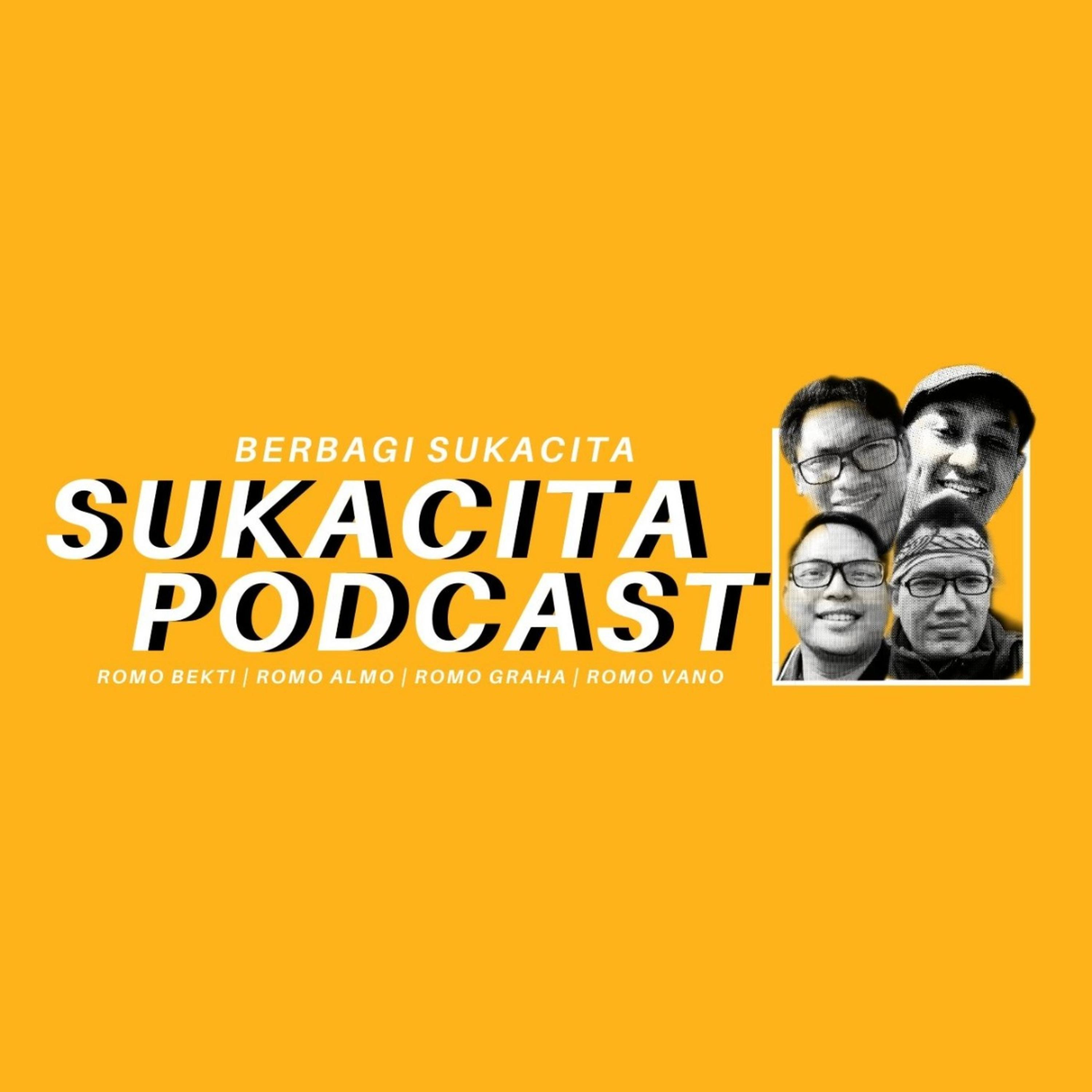 SUKACITA PODCAST