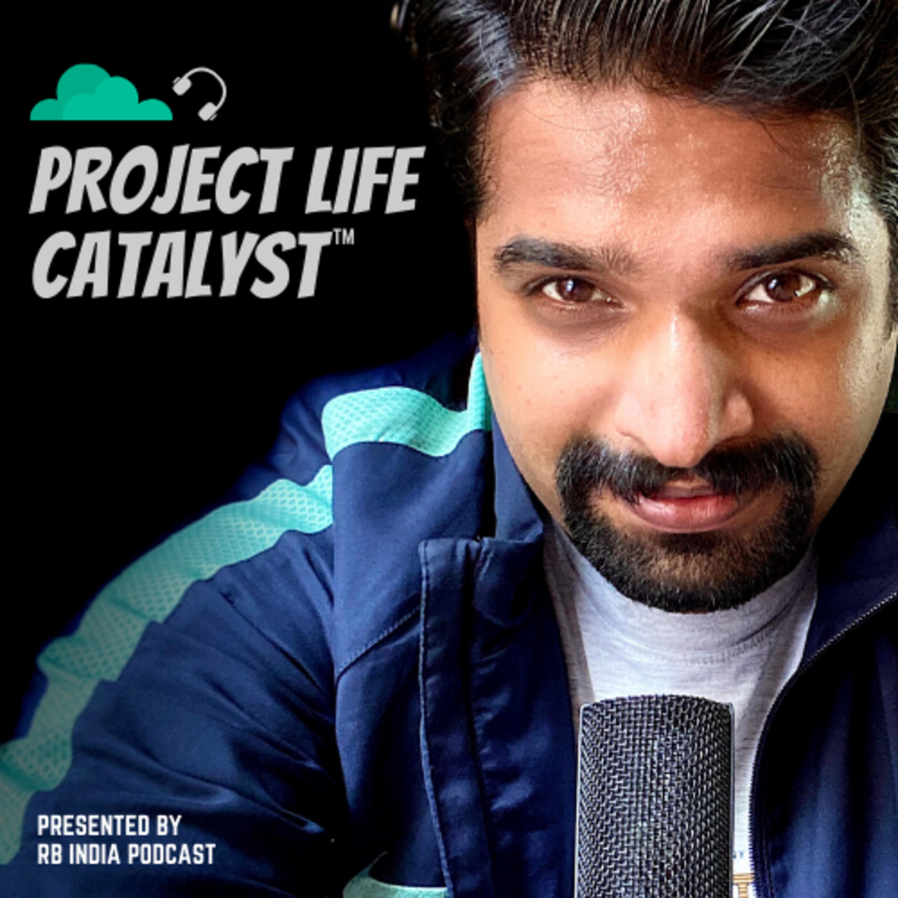 Project Life Catalyst