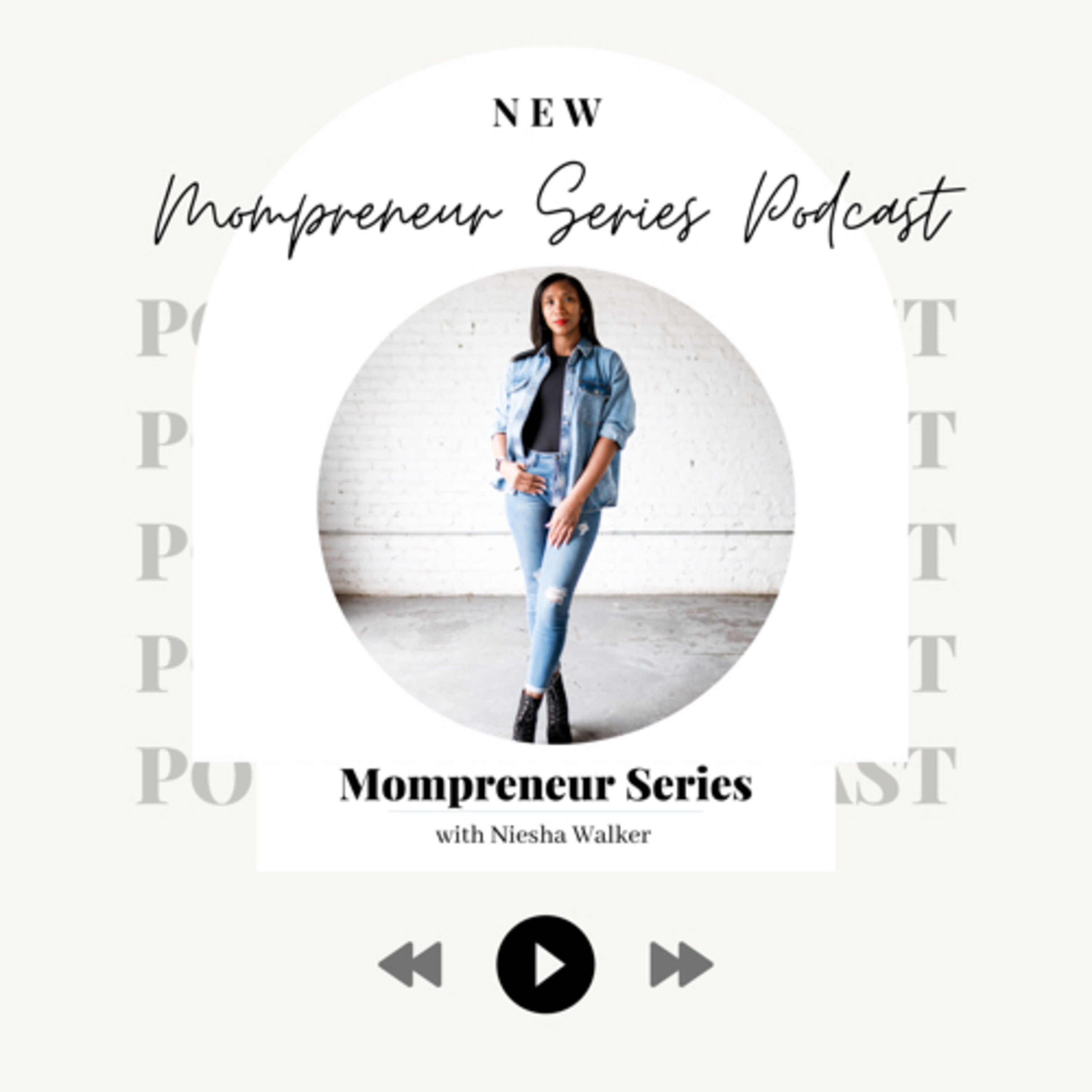 Mompreneur Series with Precious