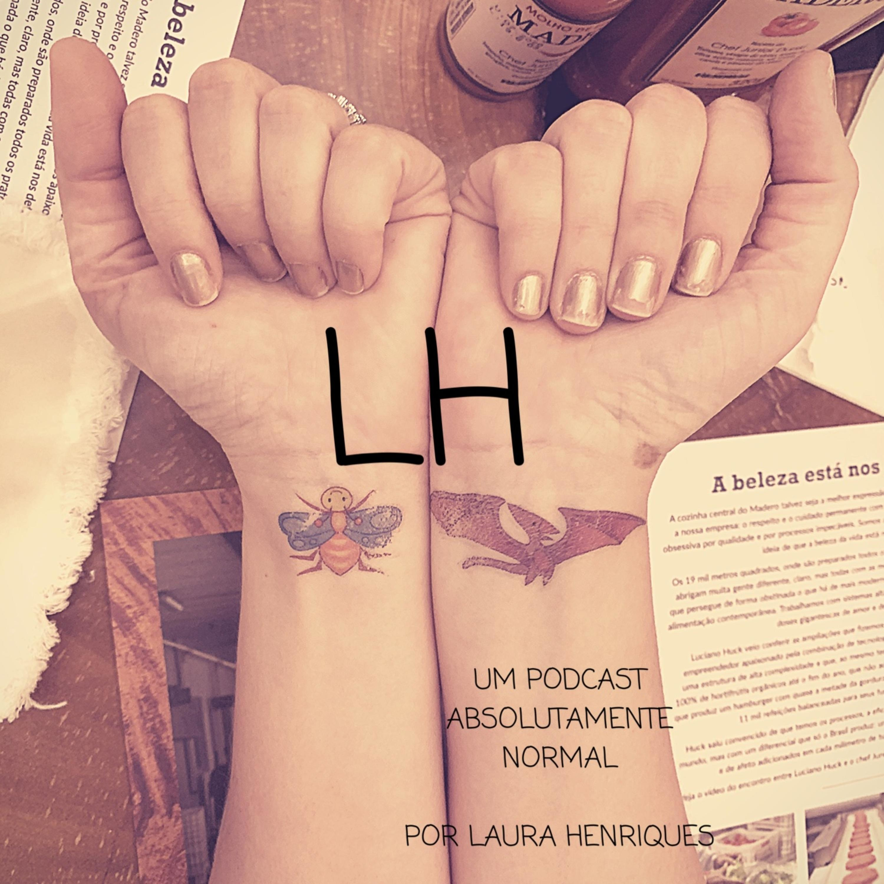 Podcast da Laura H