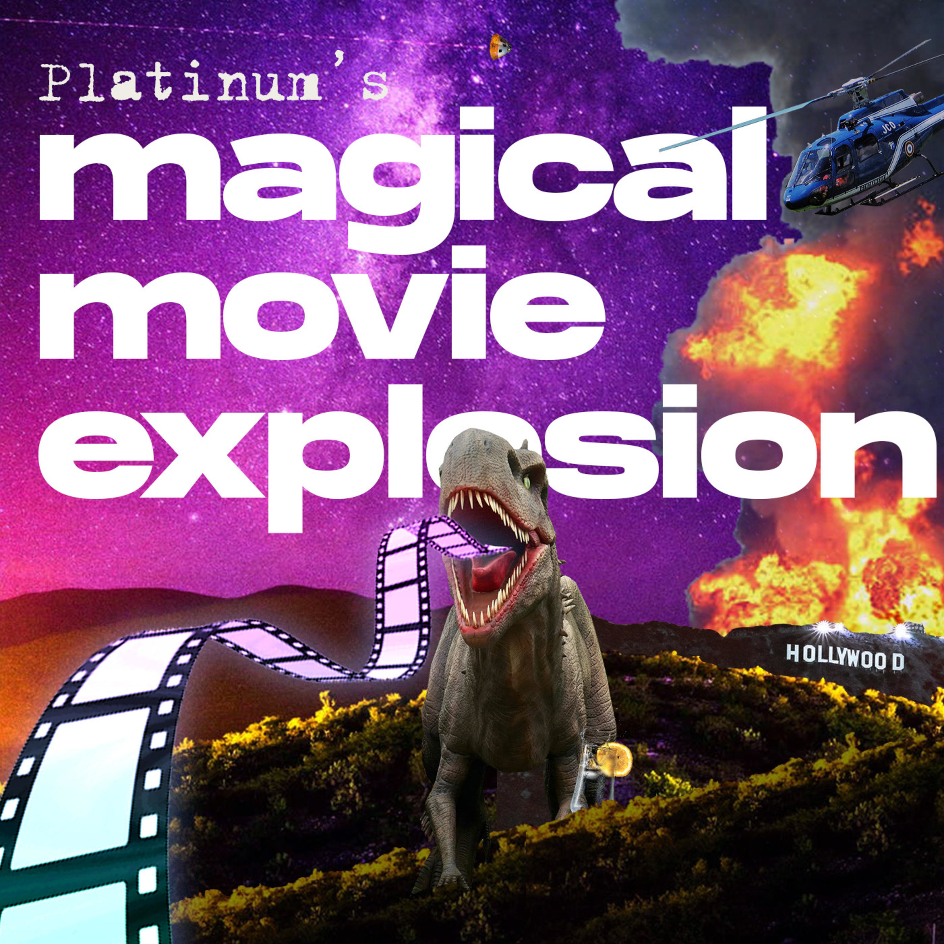 Platinum's Magical Movie Explosion