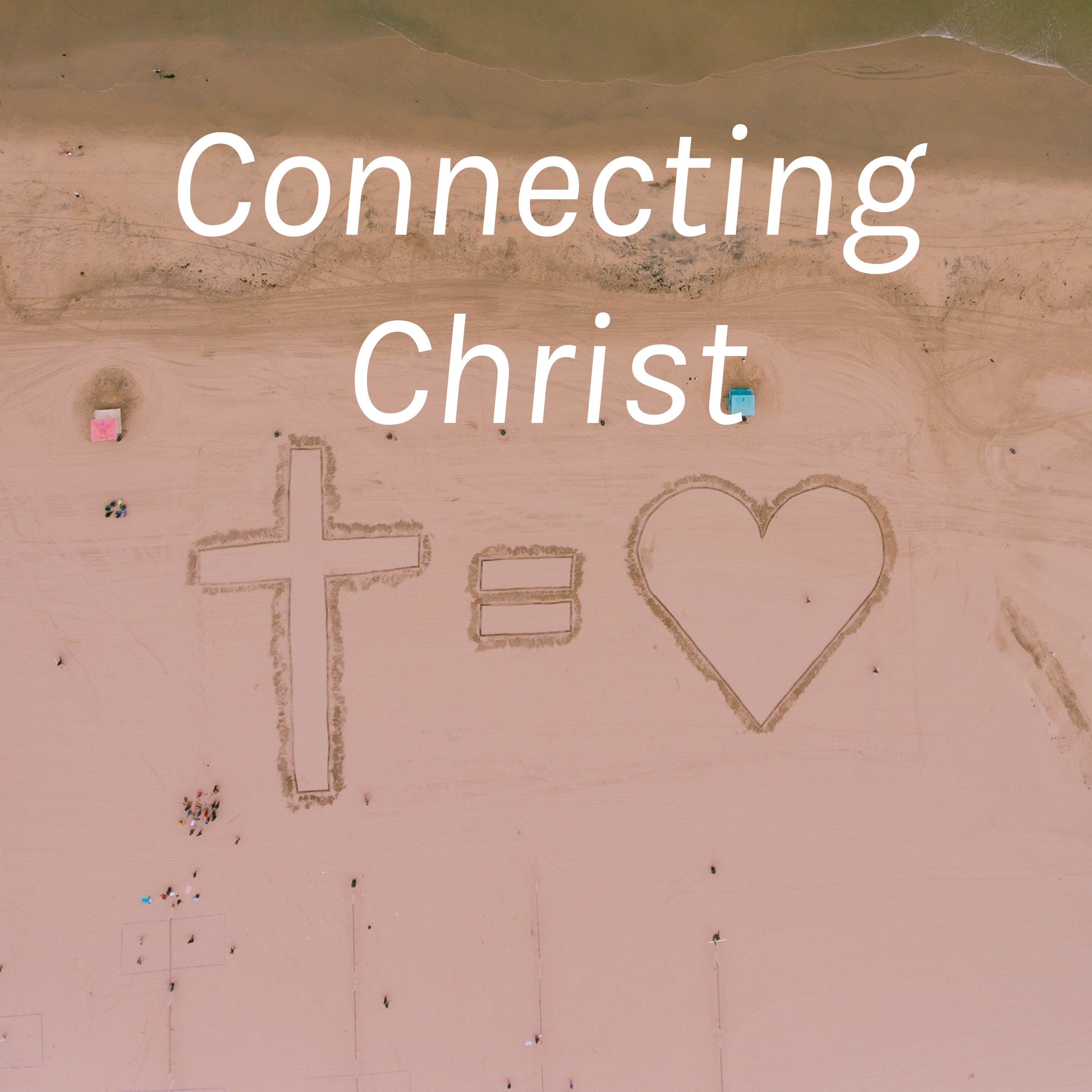 Connecting Christ