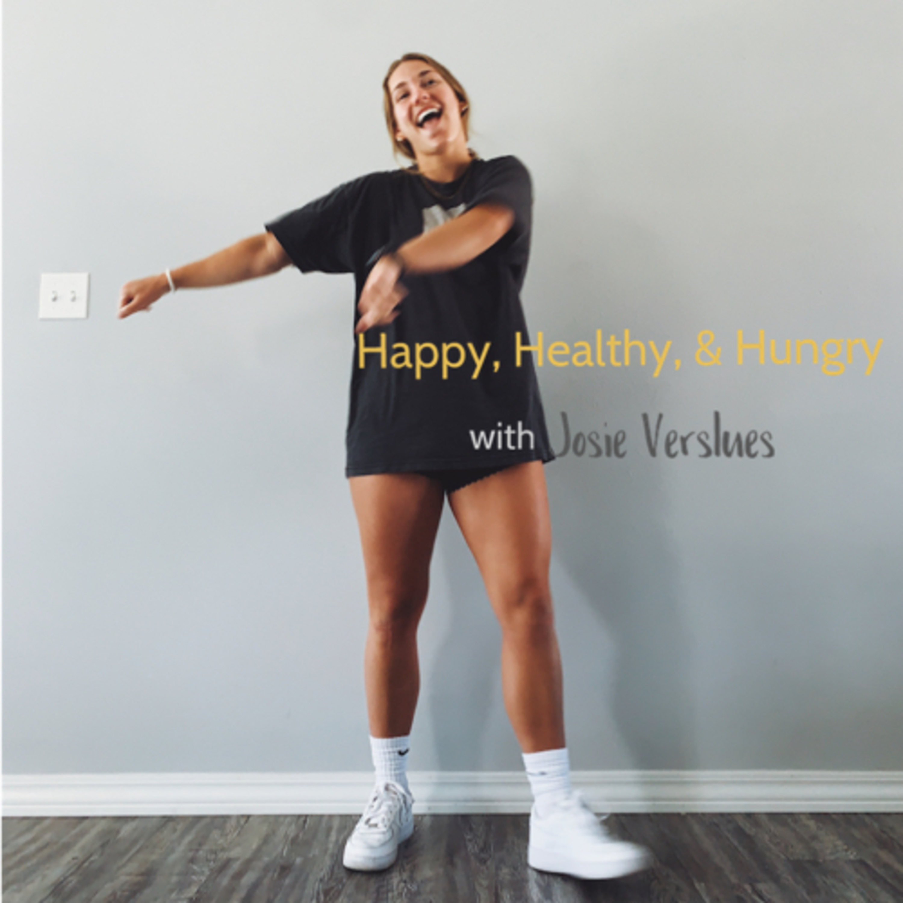 Happy, Healthy, & Hungry