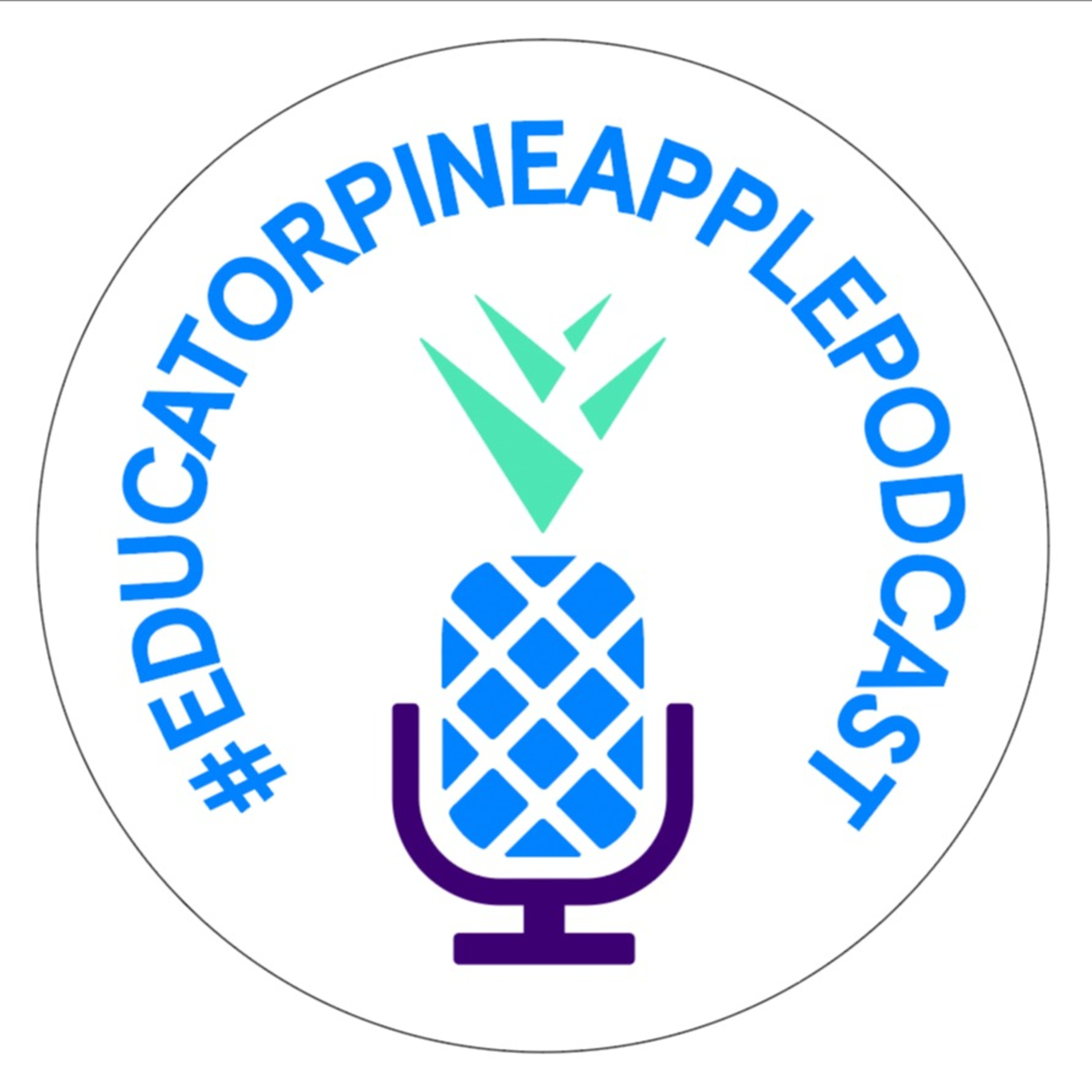 The Educator Pineapple Podcast podcast artwork