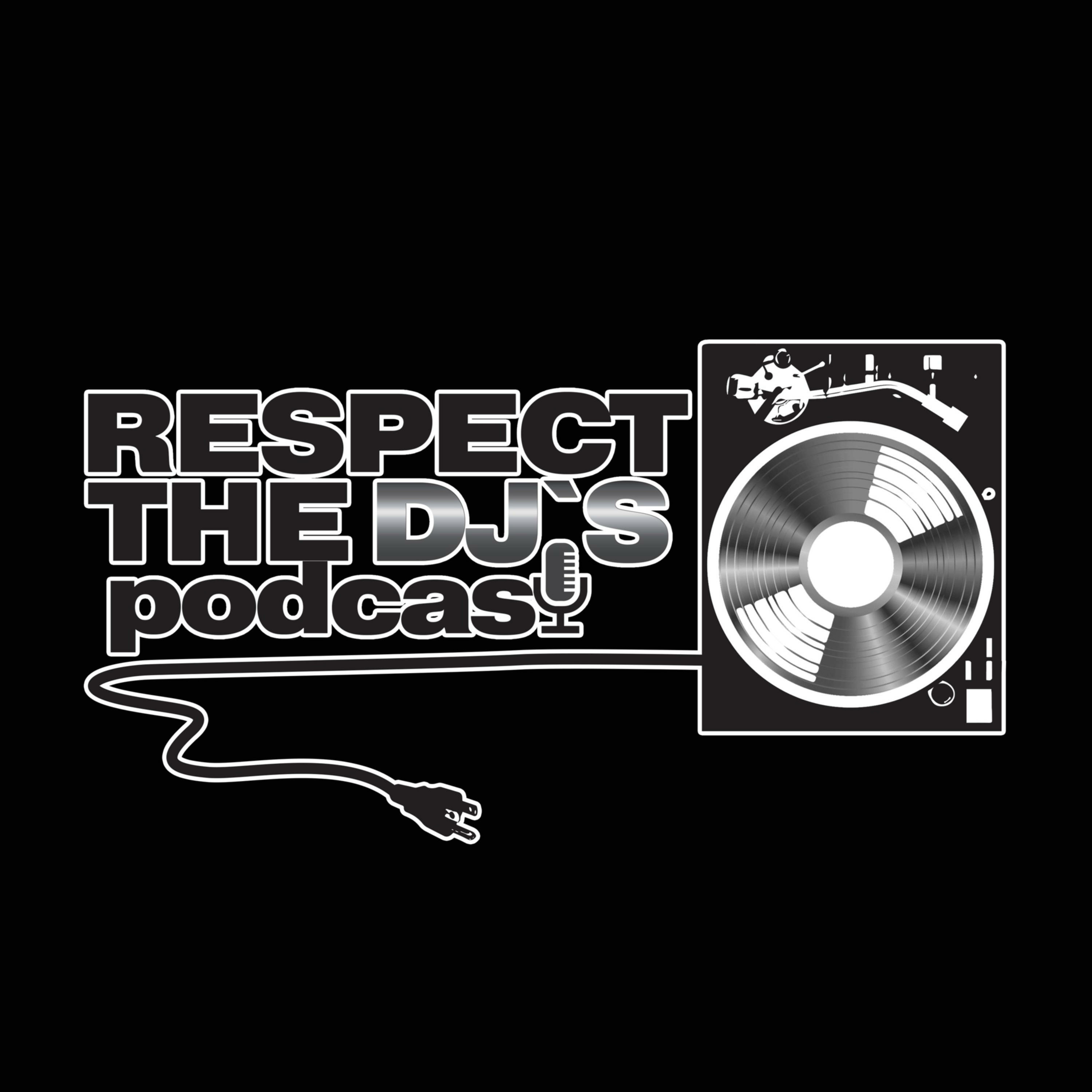 Respect The DJs Podcast podcast artwork