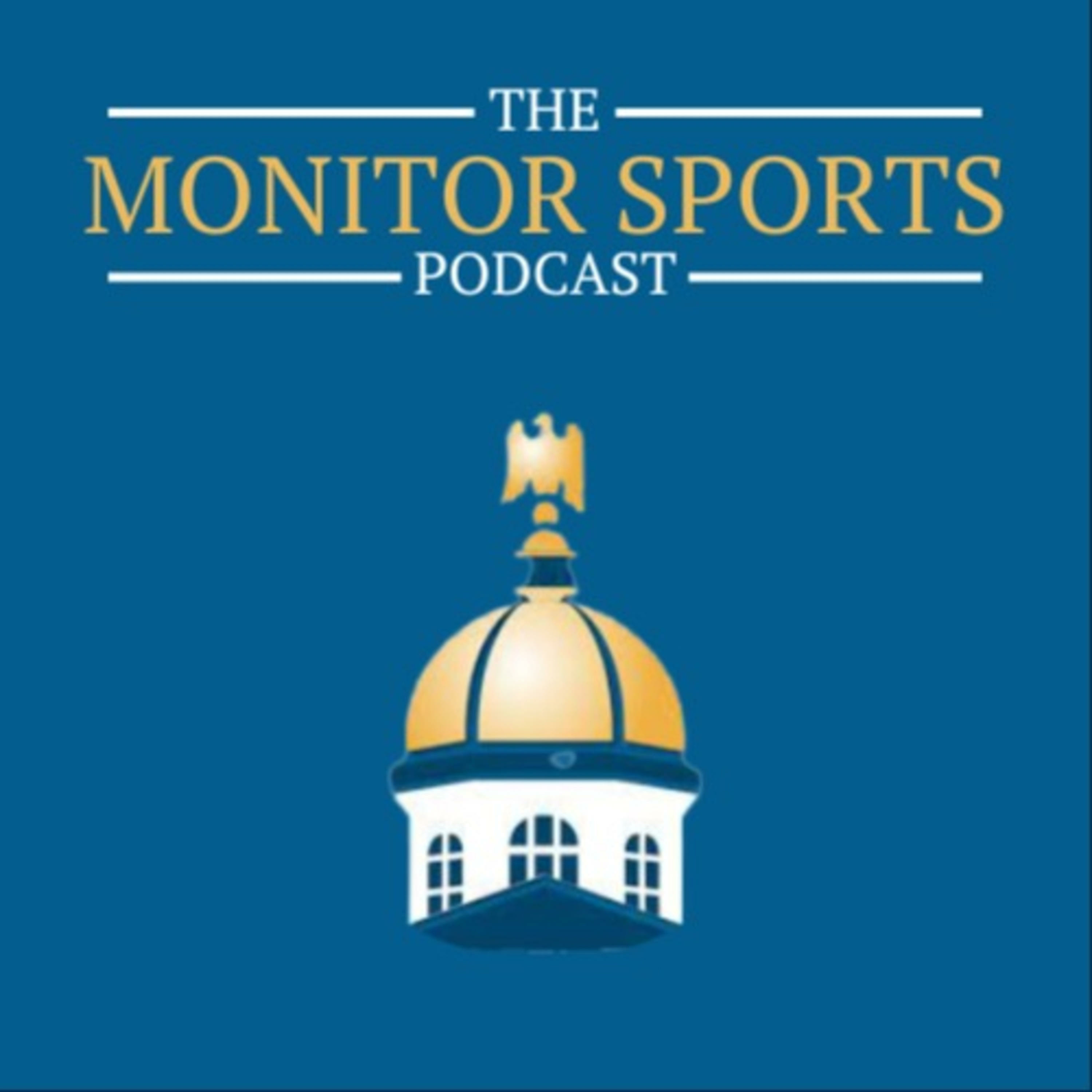 The Monitor Sports Podcast