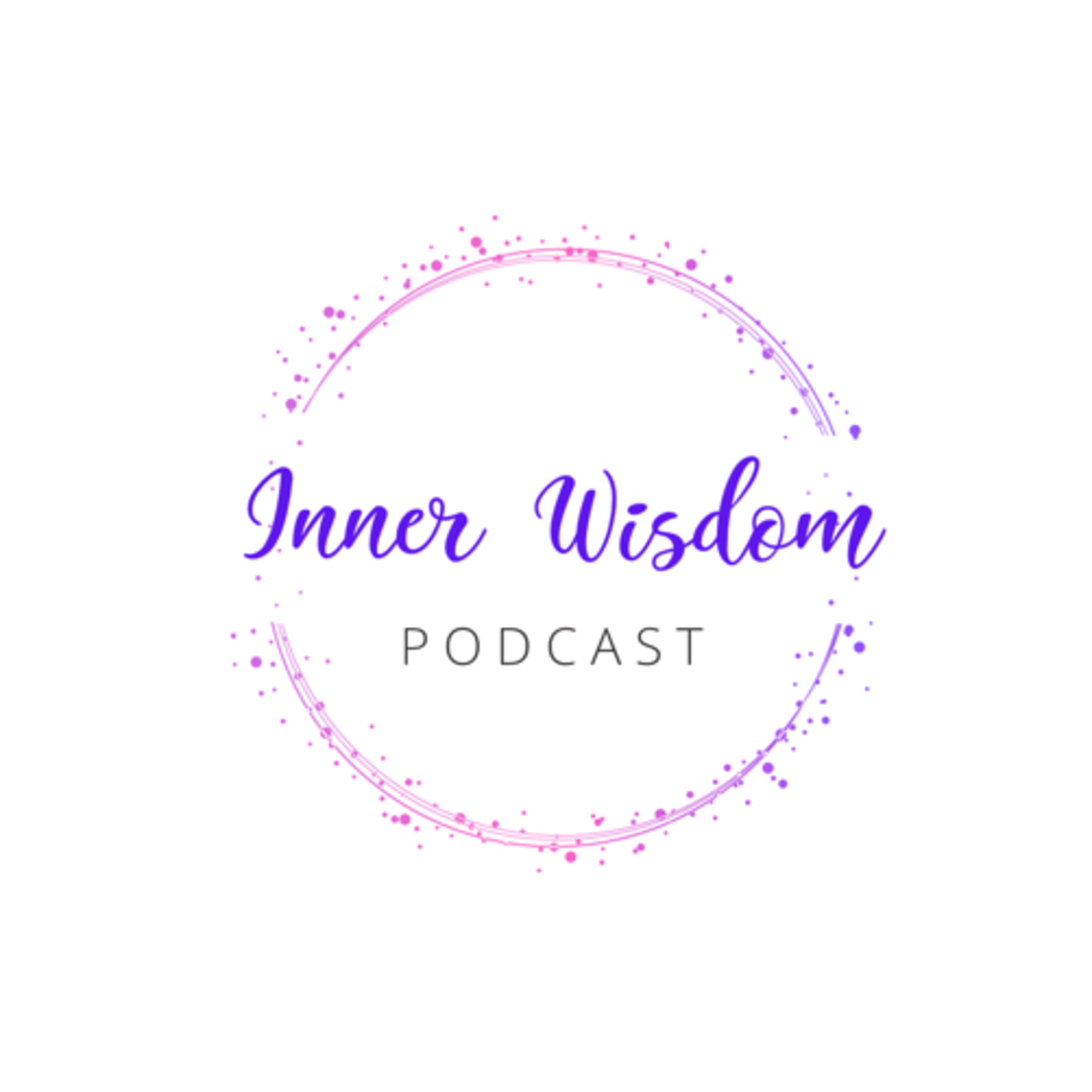 Inner Wisdom Podcast
