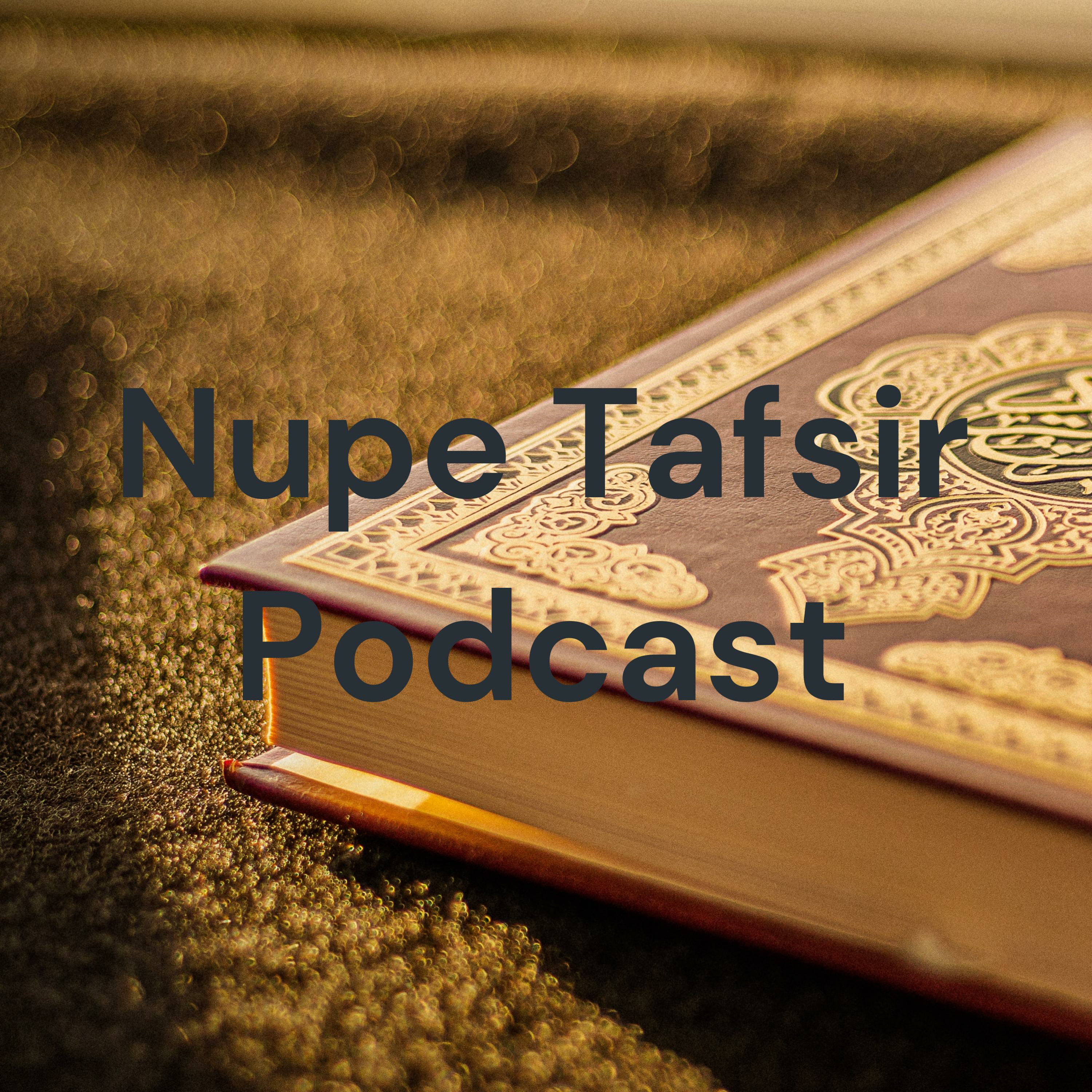 Nupe Tafsir Podcast