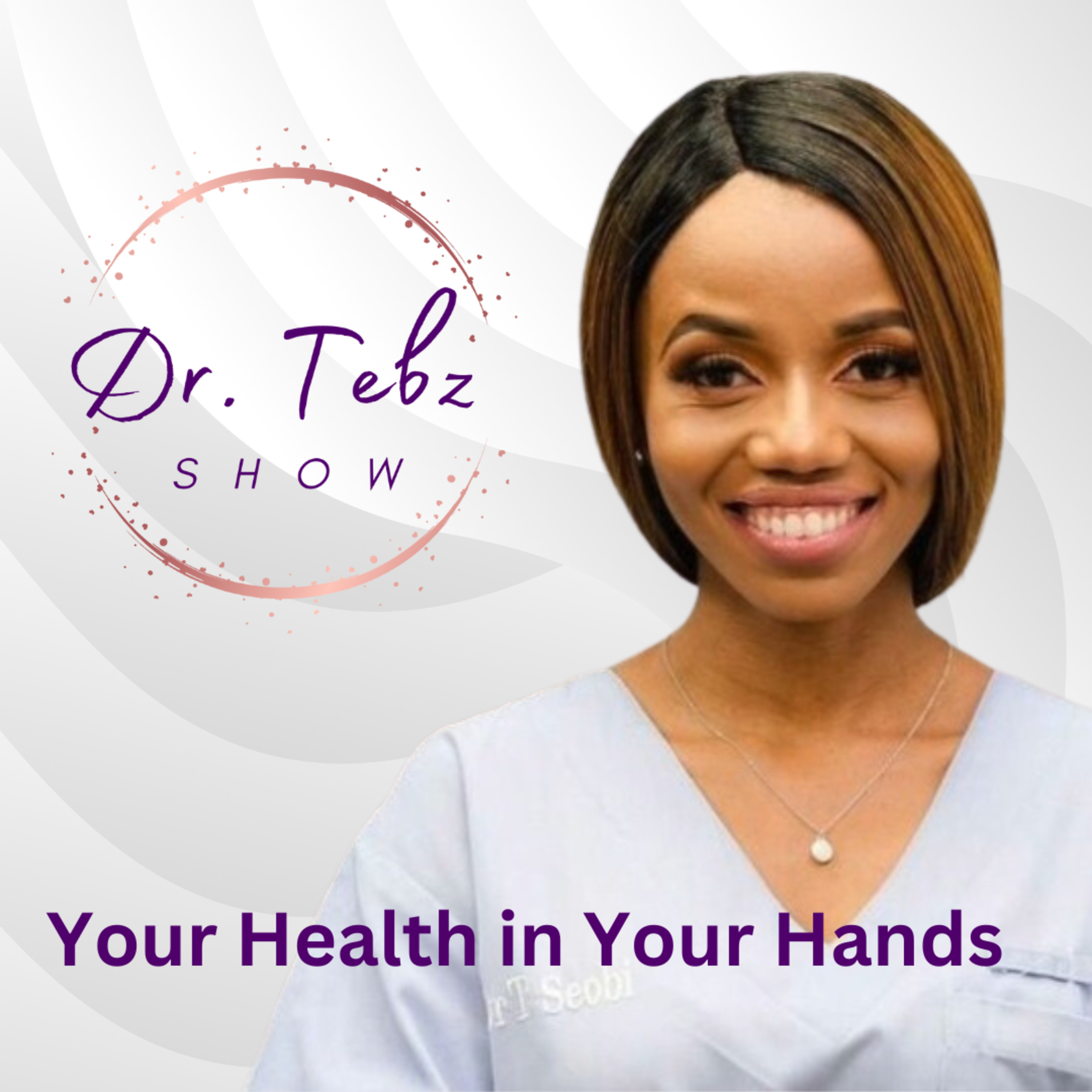 Dr. Tebz Show