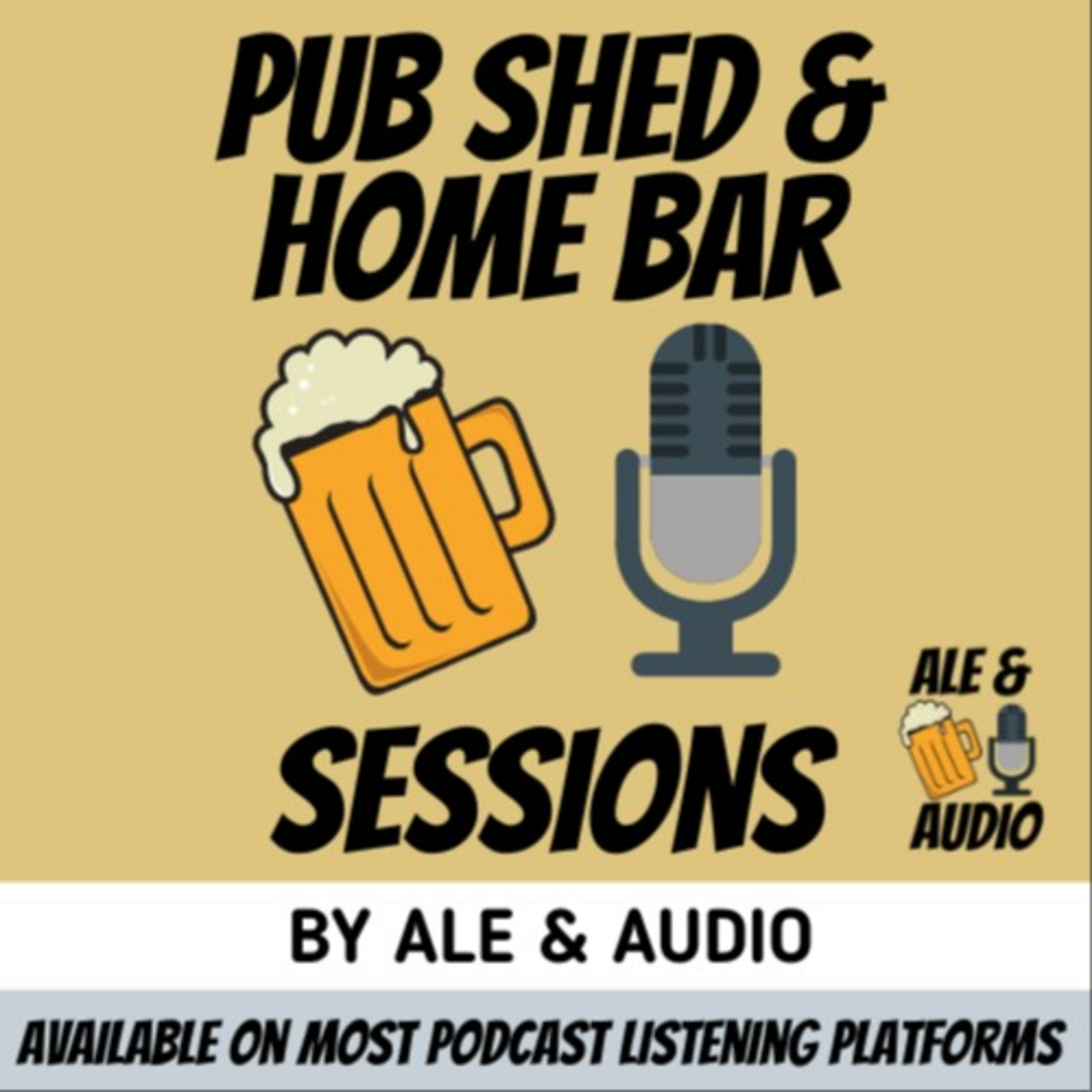 Pub Shed and Home Bar Sessions