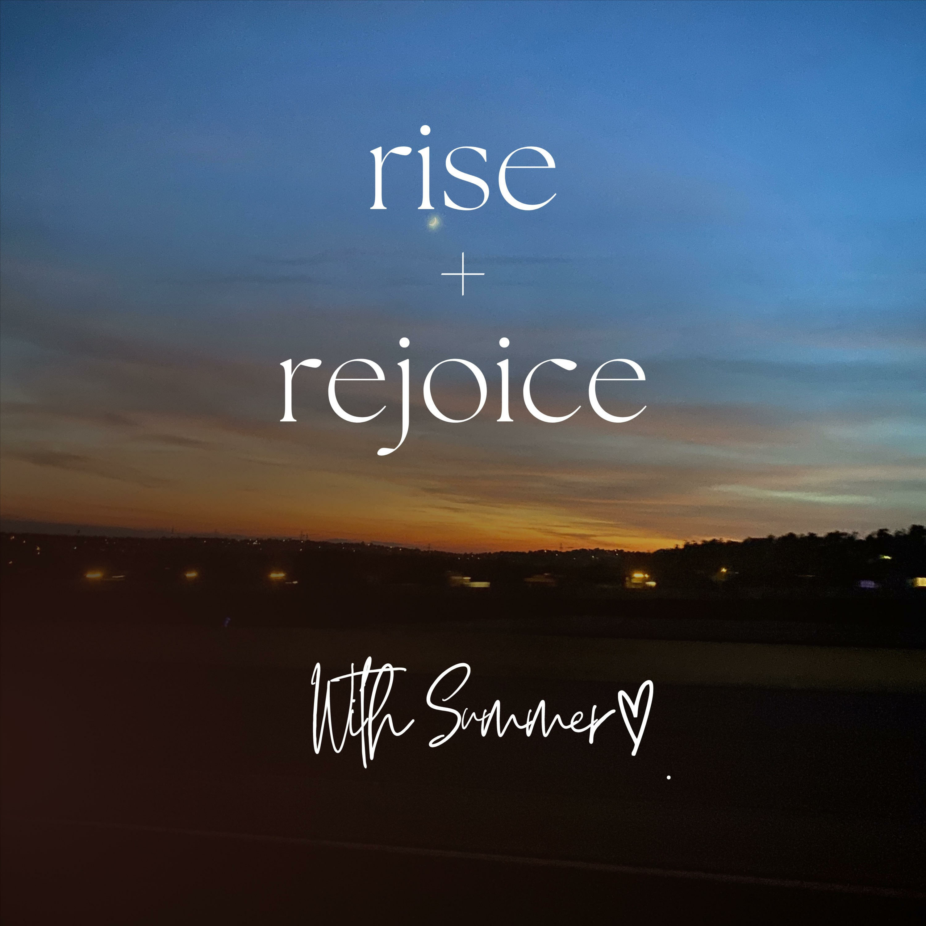 Rise + Rejoice Podcast podcast artwork