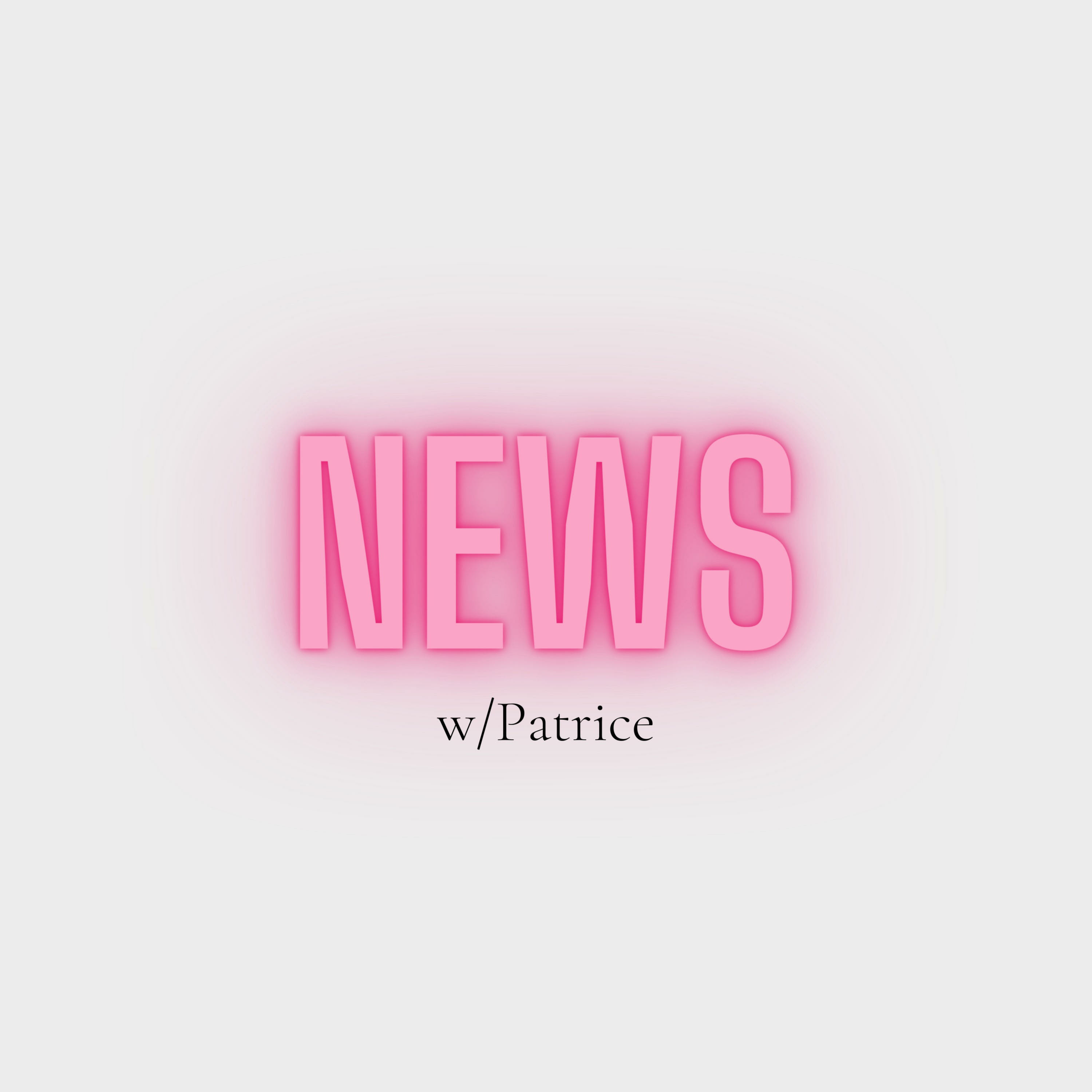 News With Patrice podcast artwork