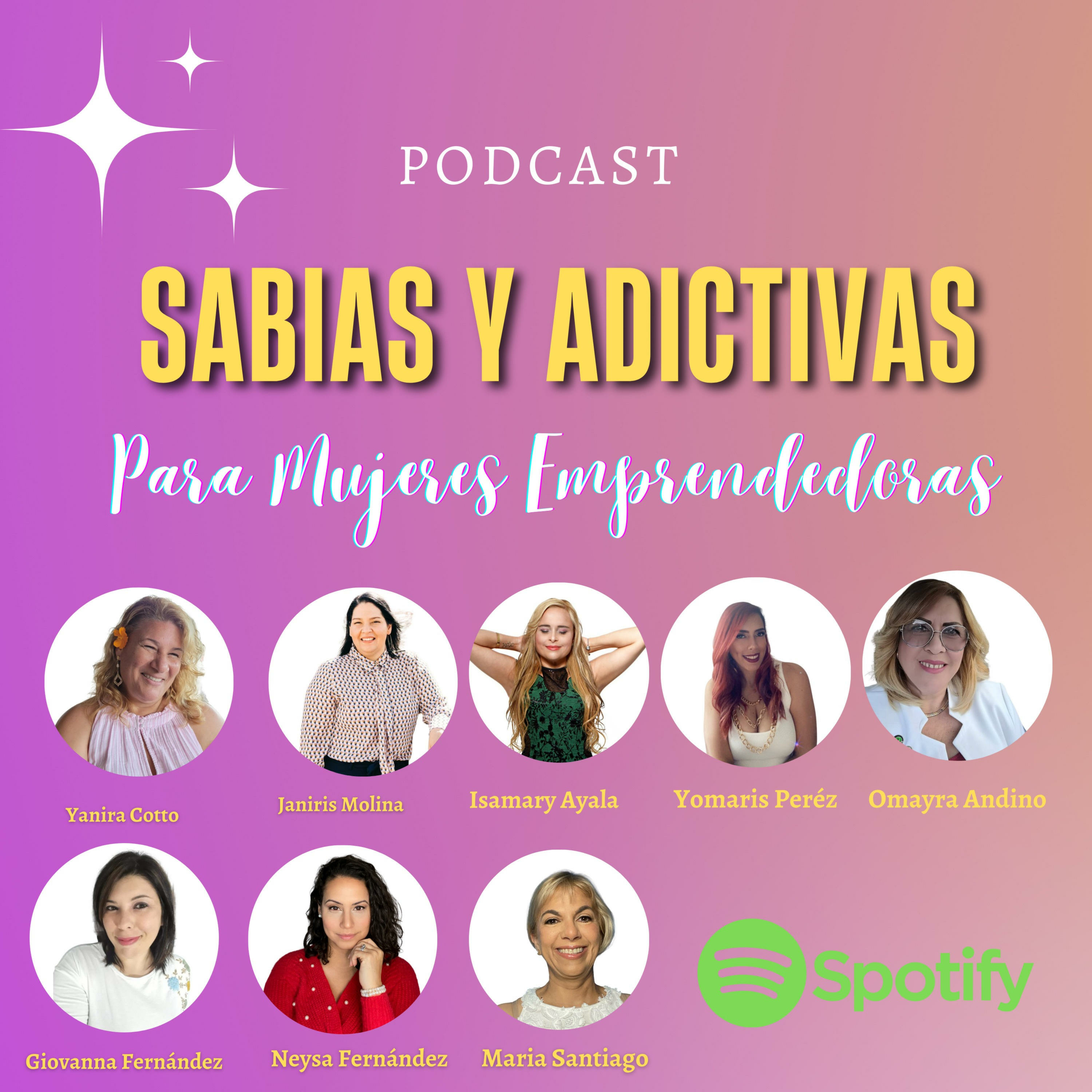 SABIAS Y ADICTIVAS para Mujeres Emprendedoras