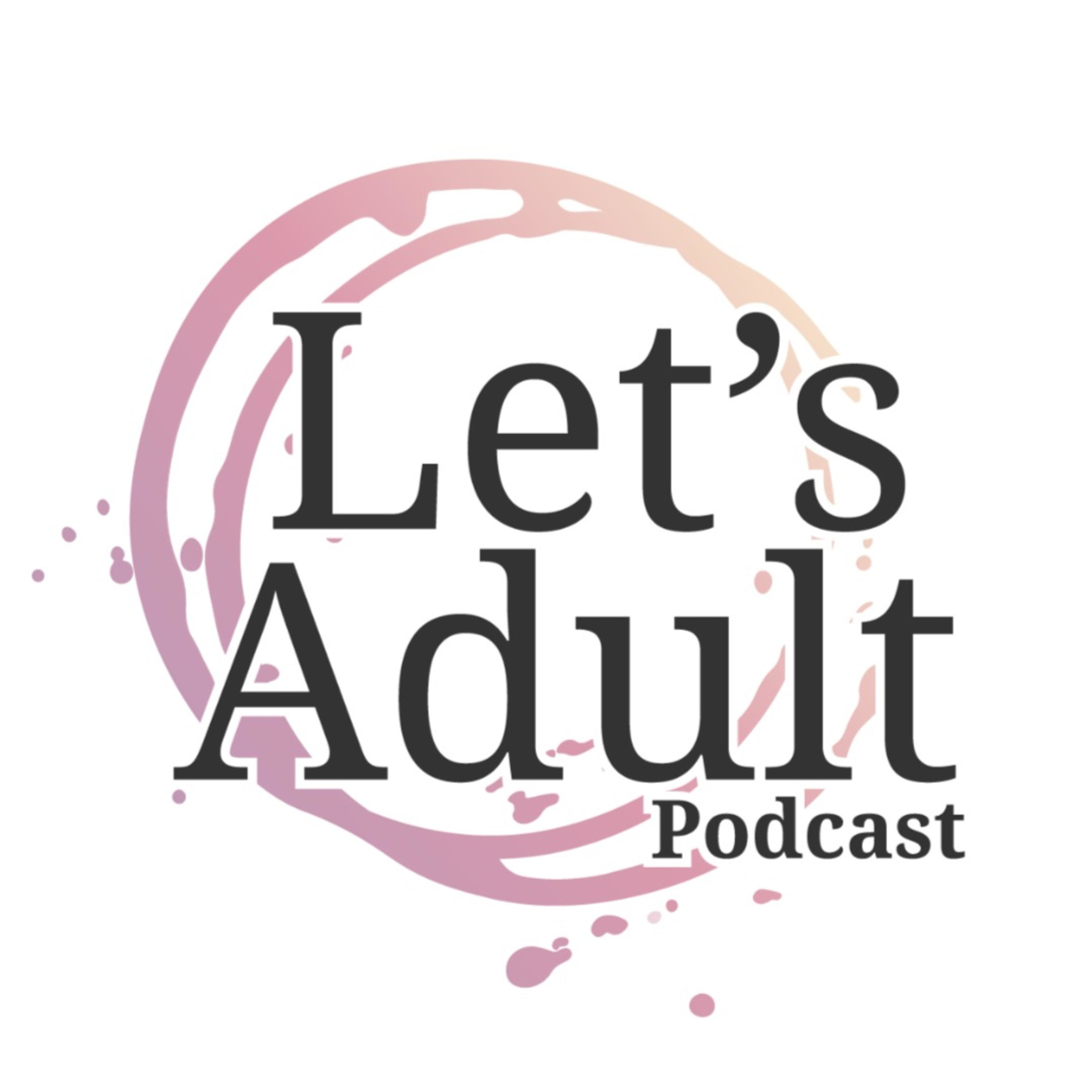 Let\'s Adult