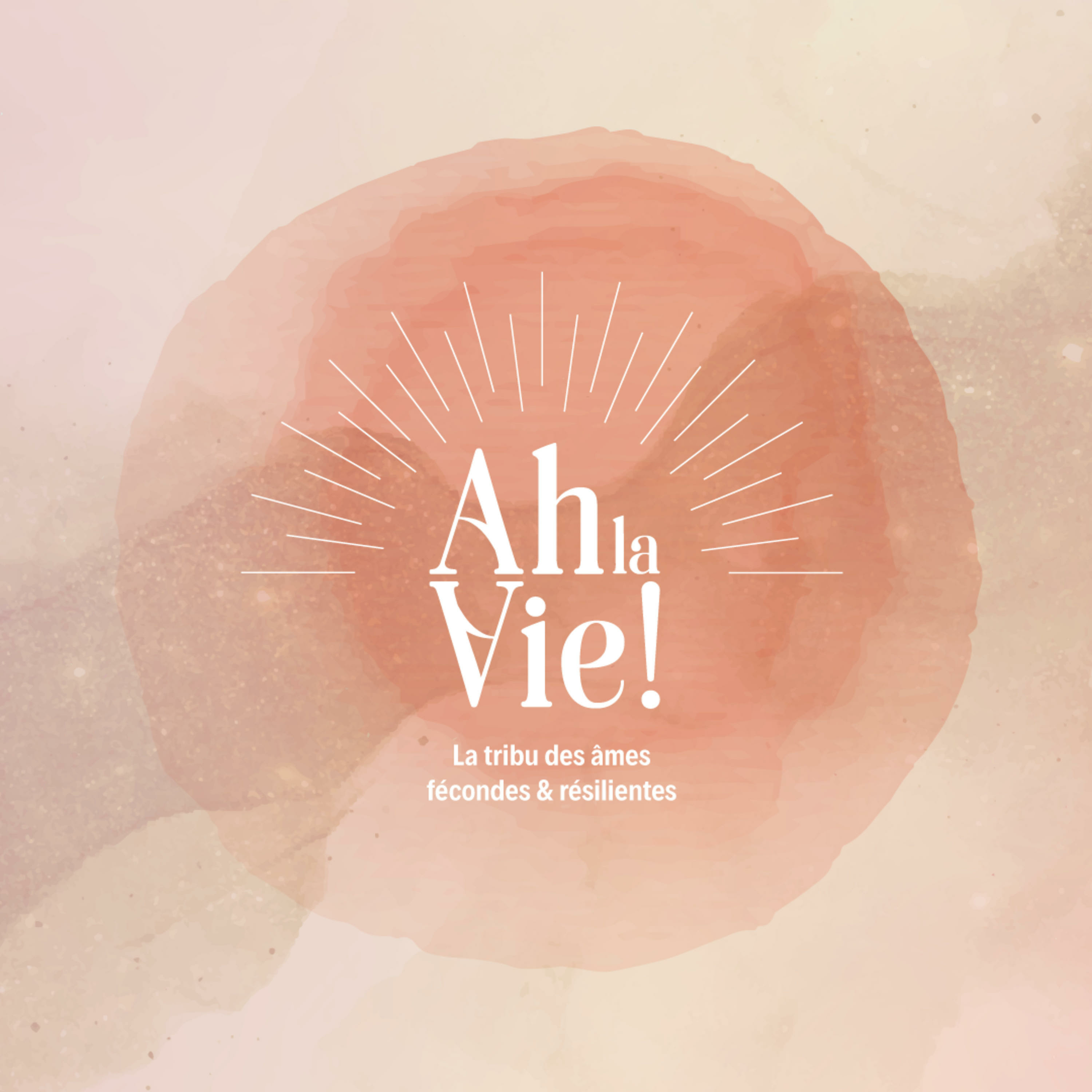 Ah la Vie !