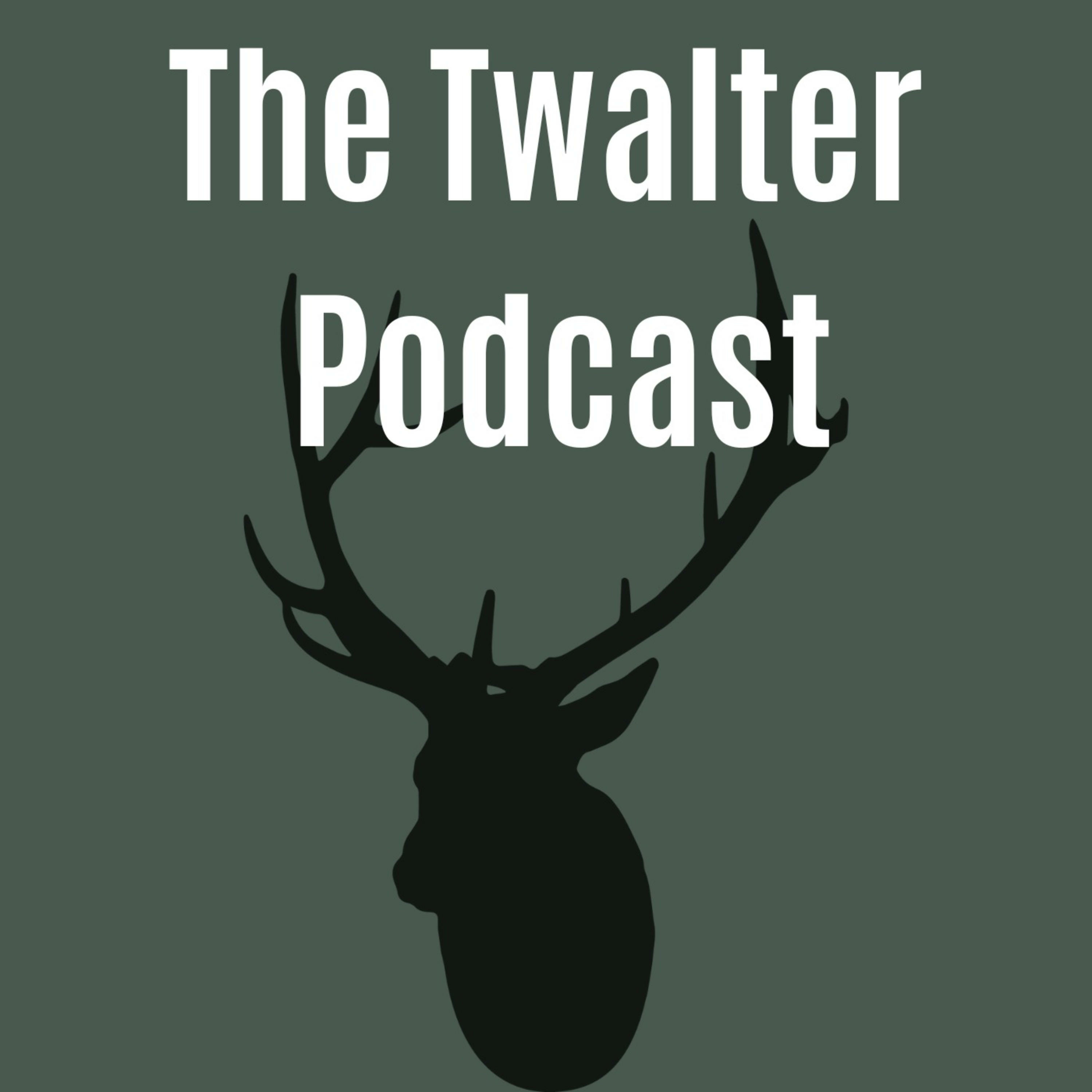 The Twalter Podcast
