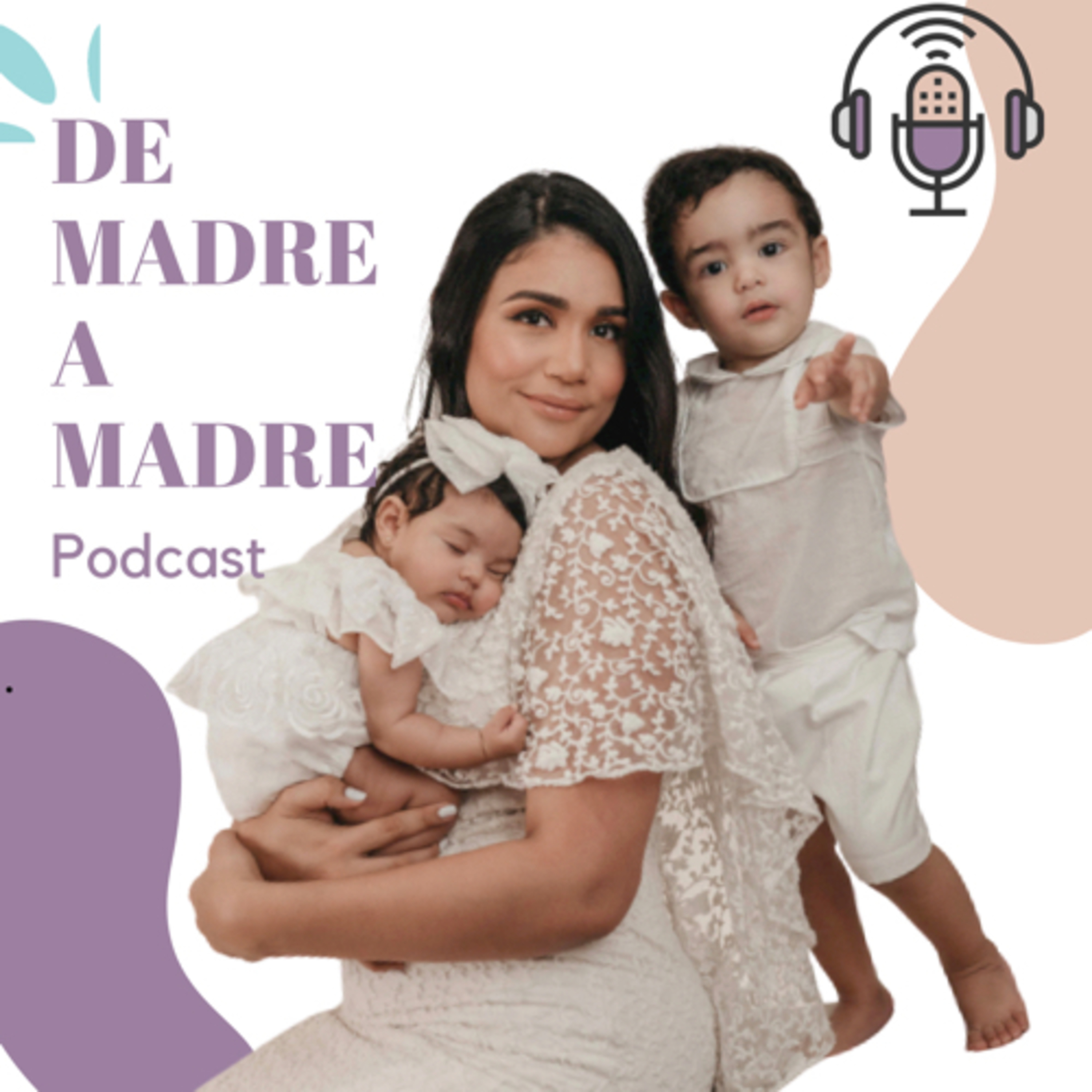 De madre a madre con Sophinel Baez