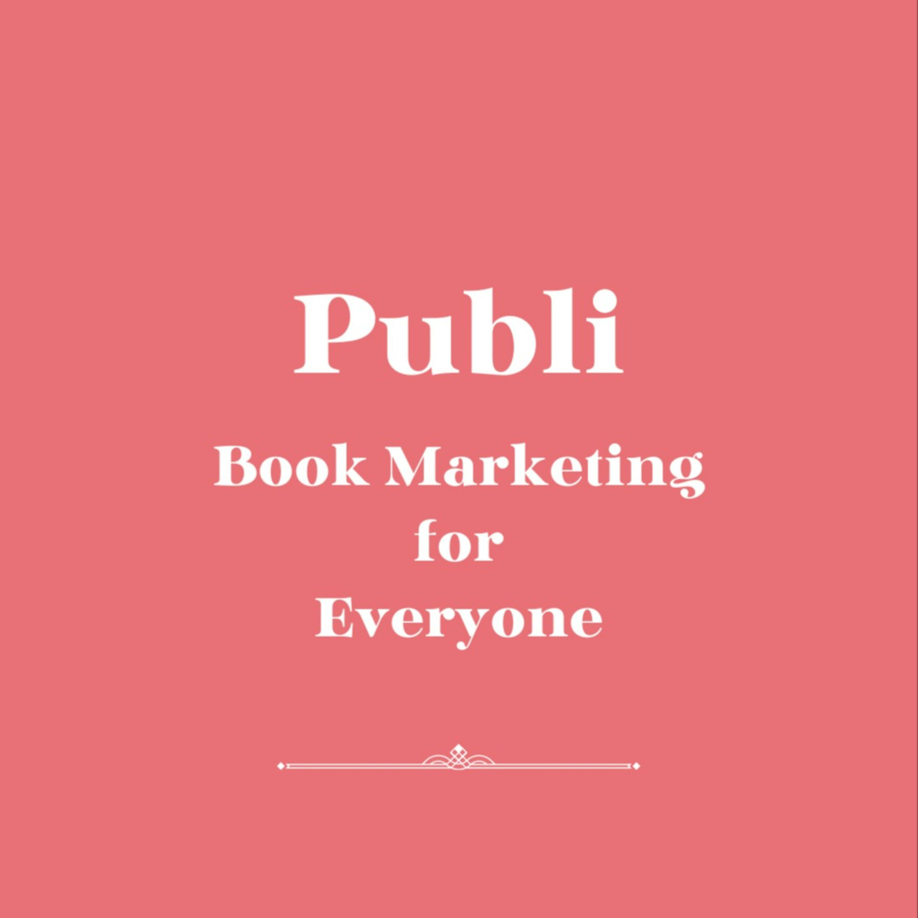 Publi: Book Marketing for Everyone