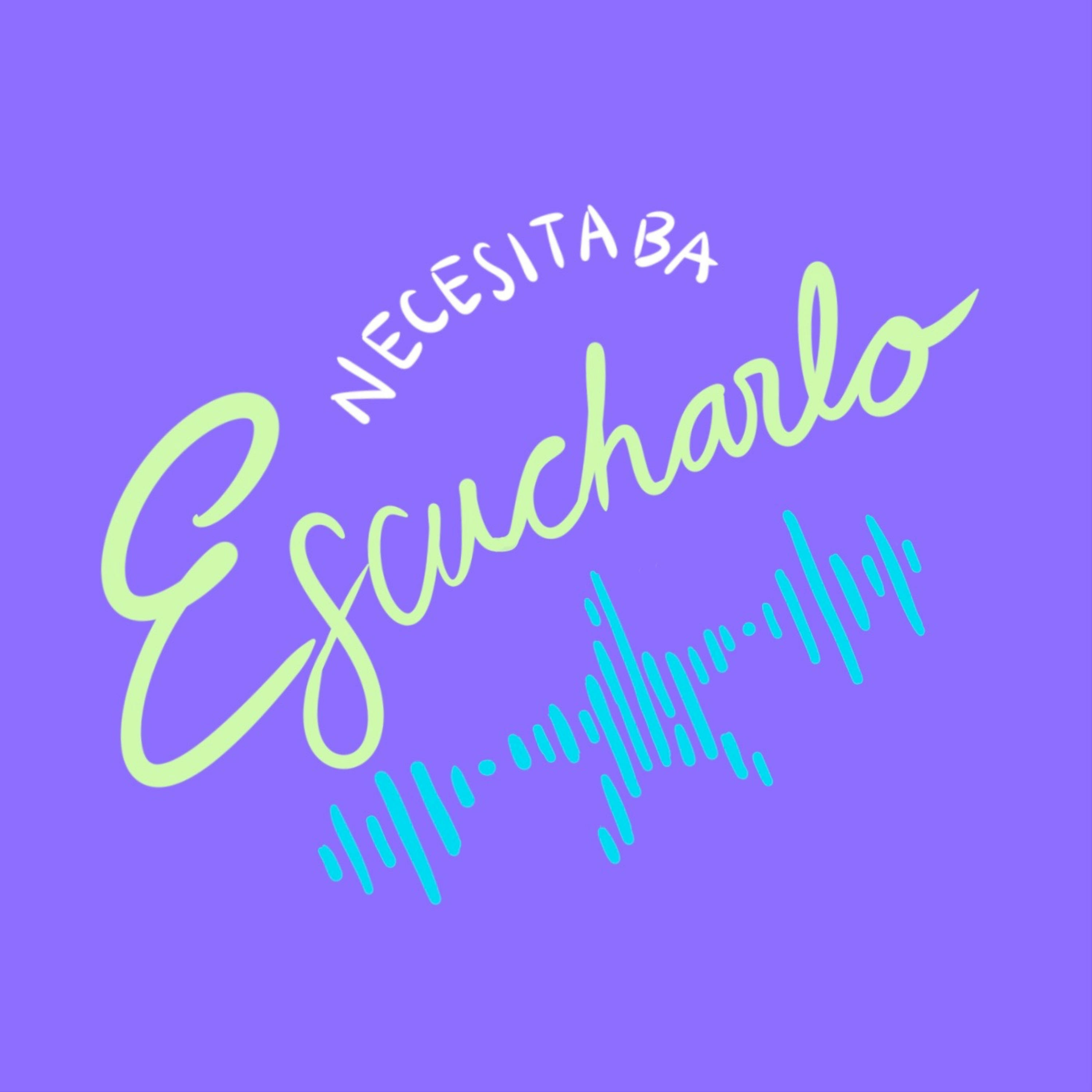 Portada de Necesitaba Escucharlo ®