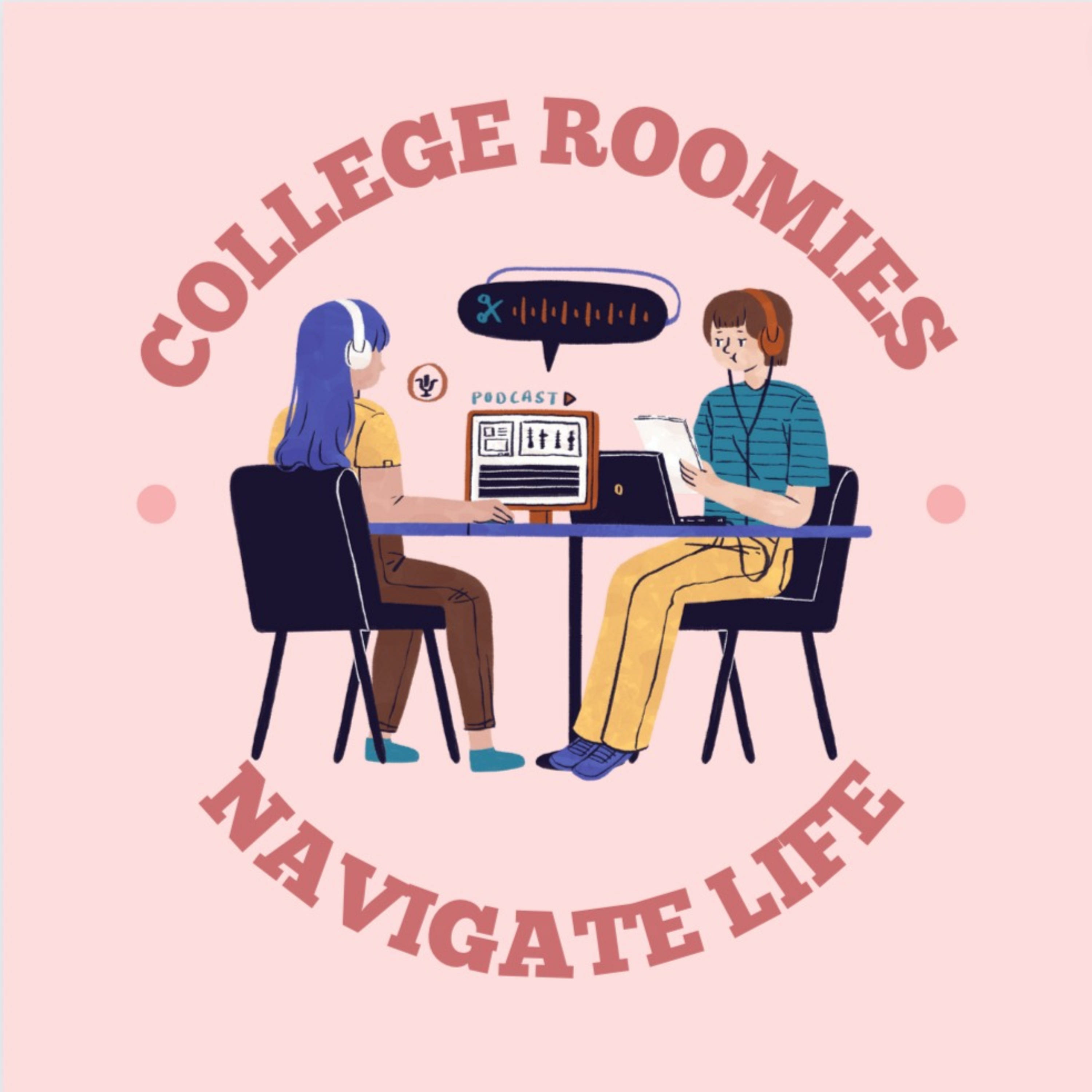 College Roomies Navigate Life