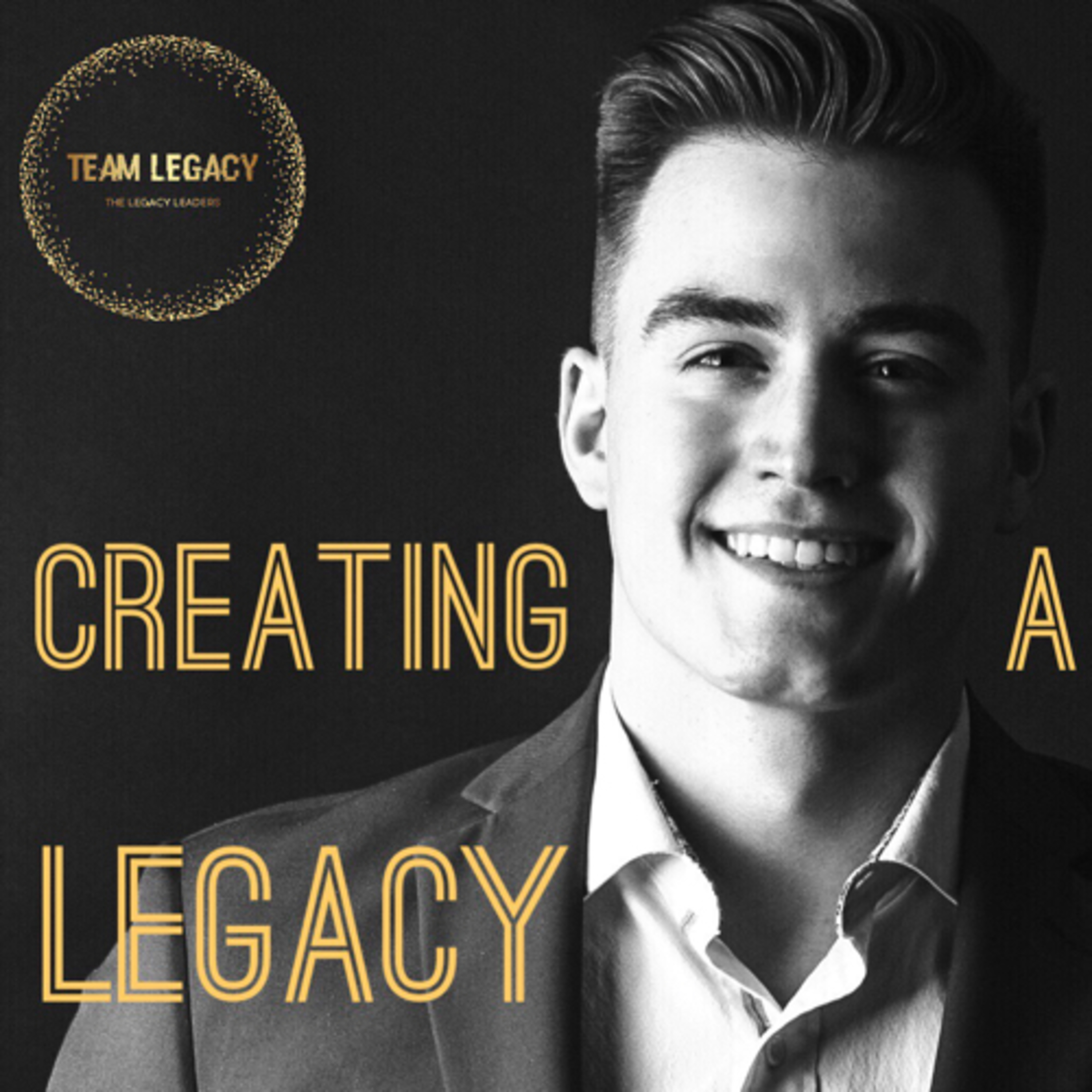 Creating A Legacy