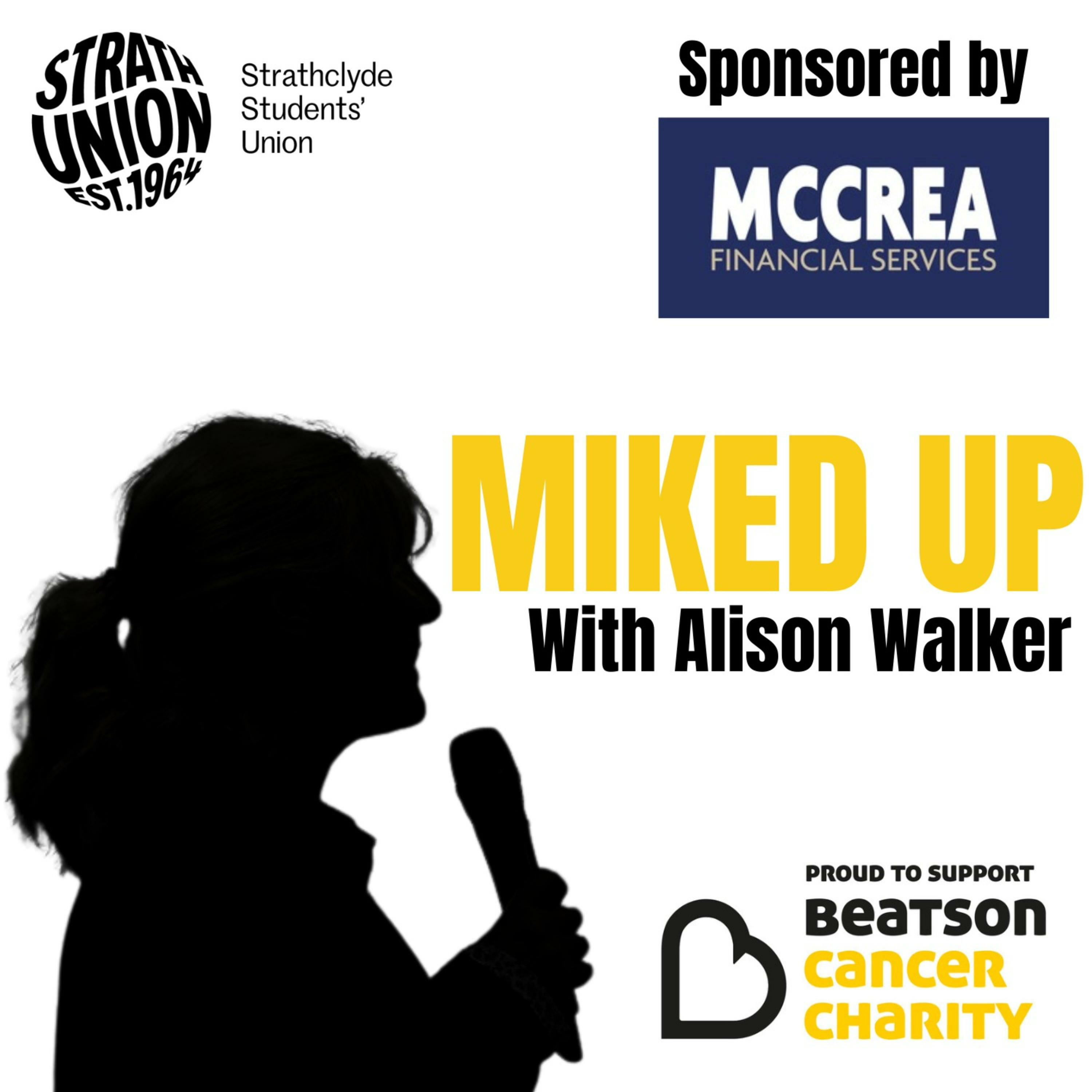 Miked Up With Alison Walker