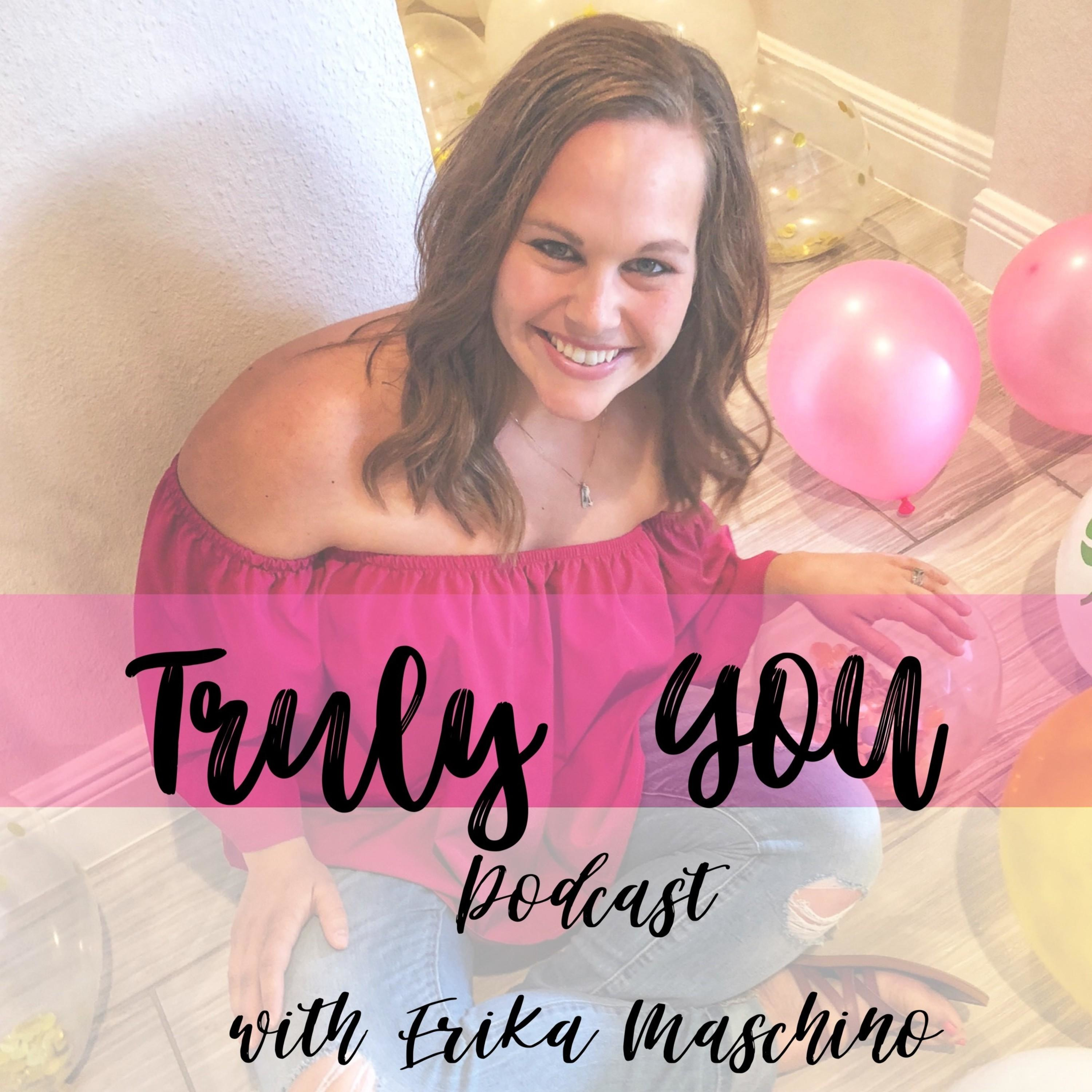 Truly You Podcast