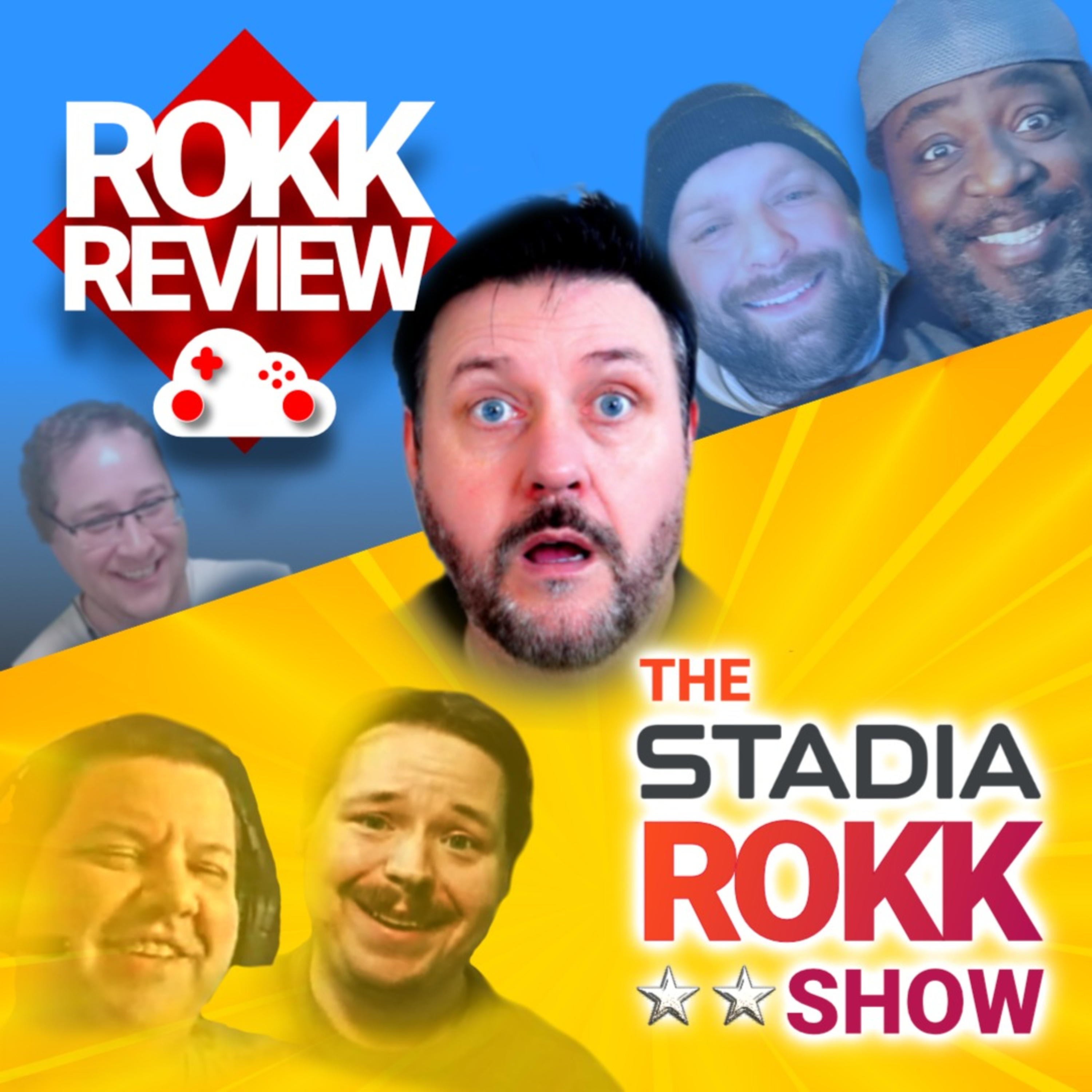 Stadia Rokk Show 24 - The Return of the Fantastic Four!