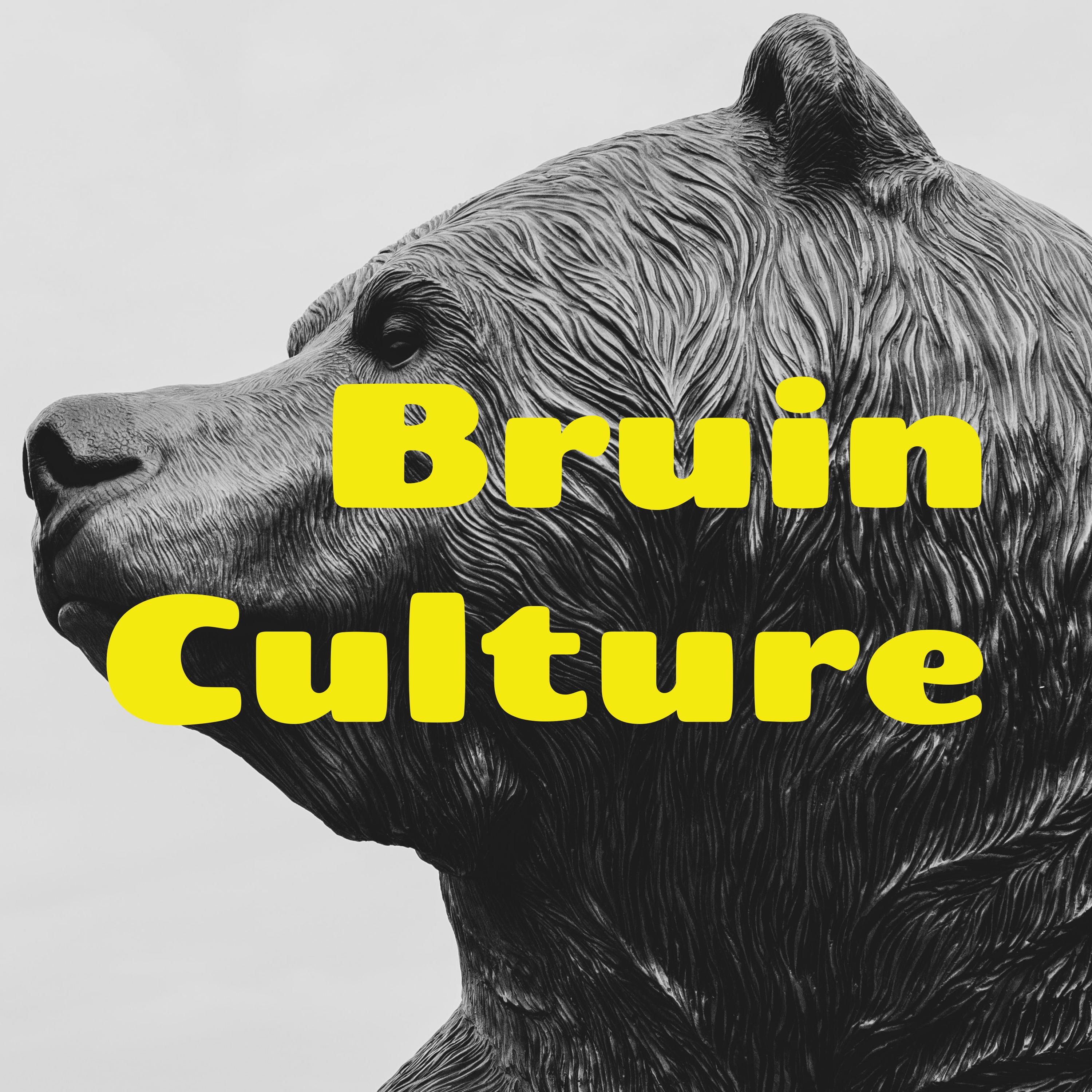Bruin Culture