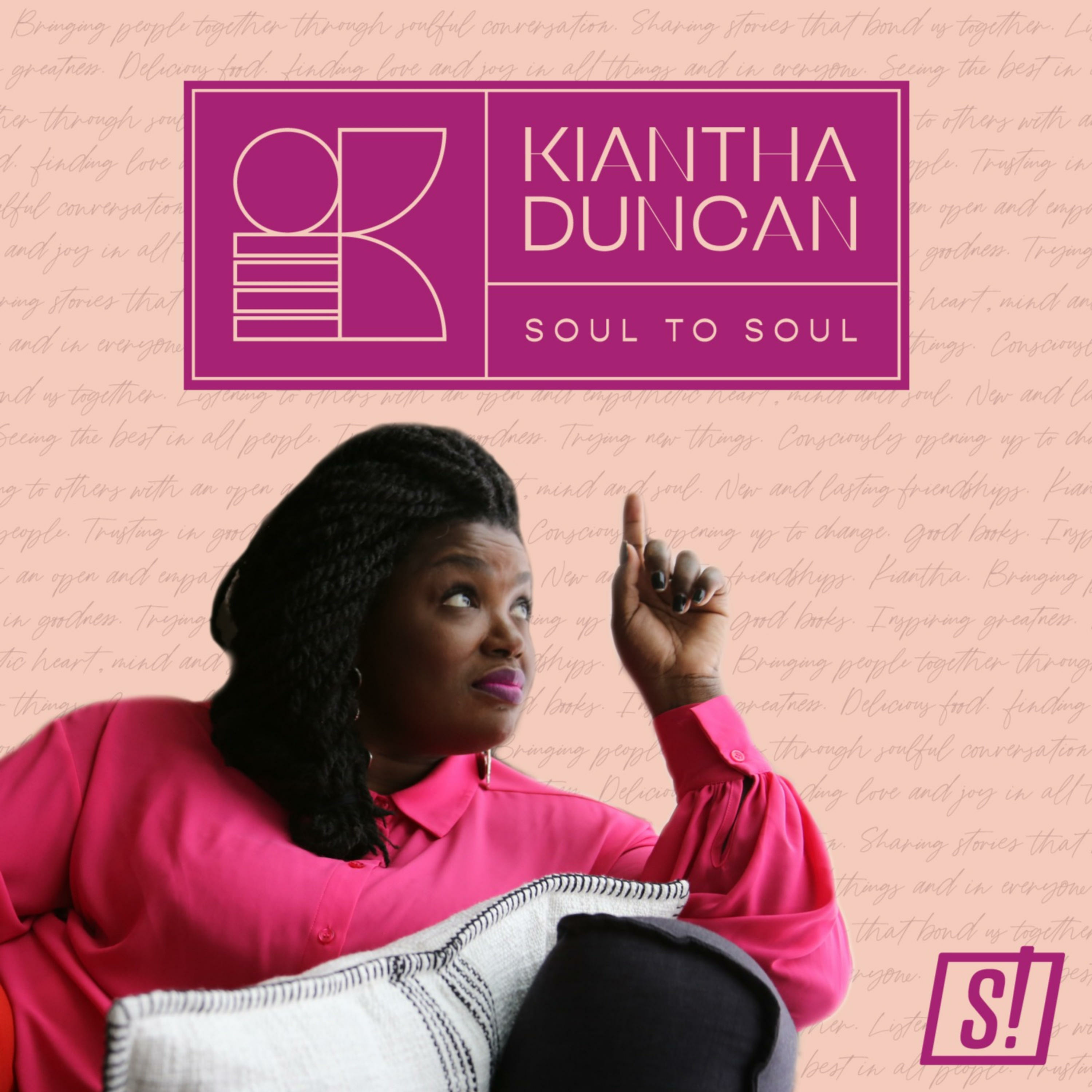 Soul 2 Soul with Kiantha podcast artwork