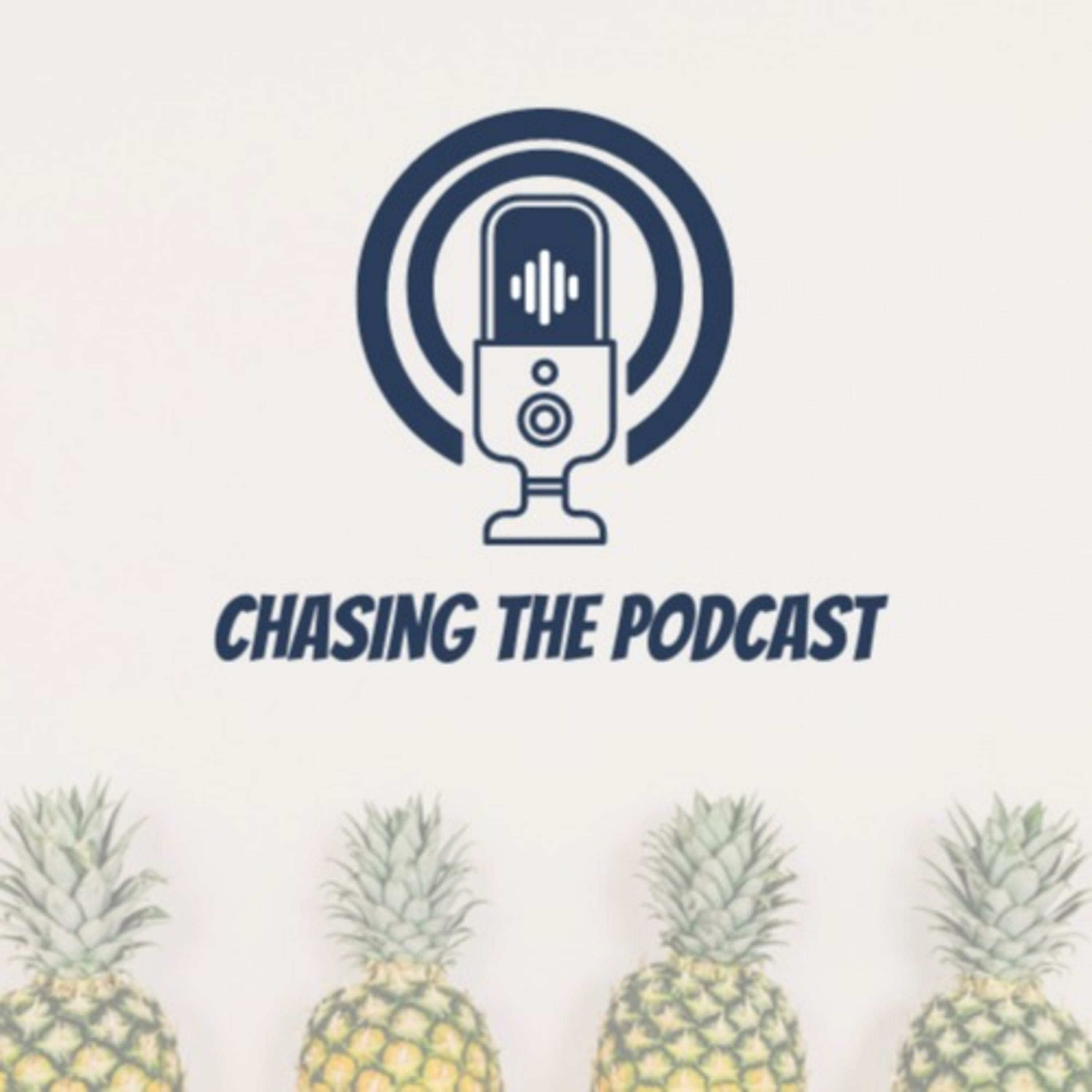 Chasing the Podcast