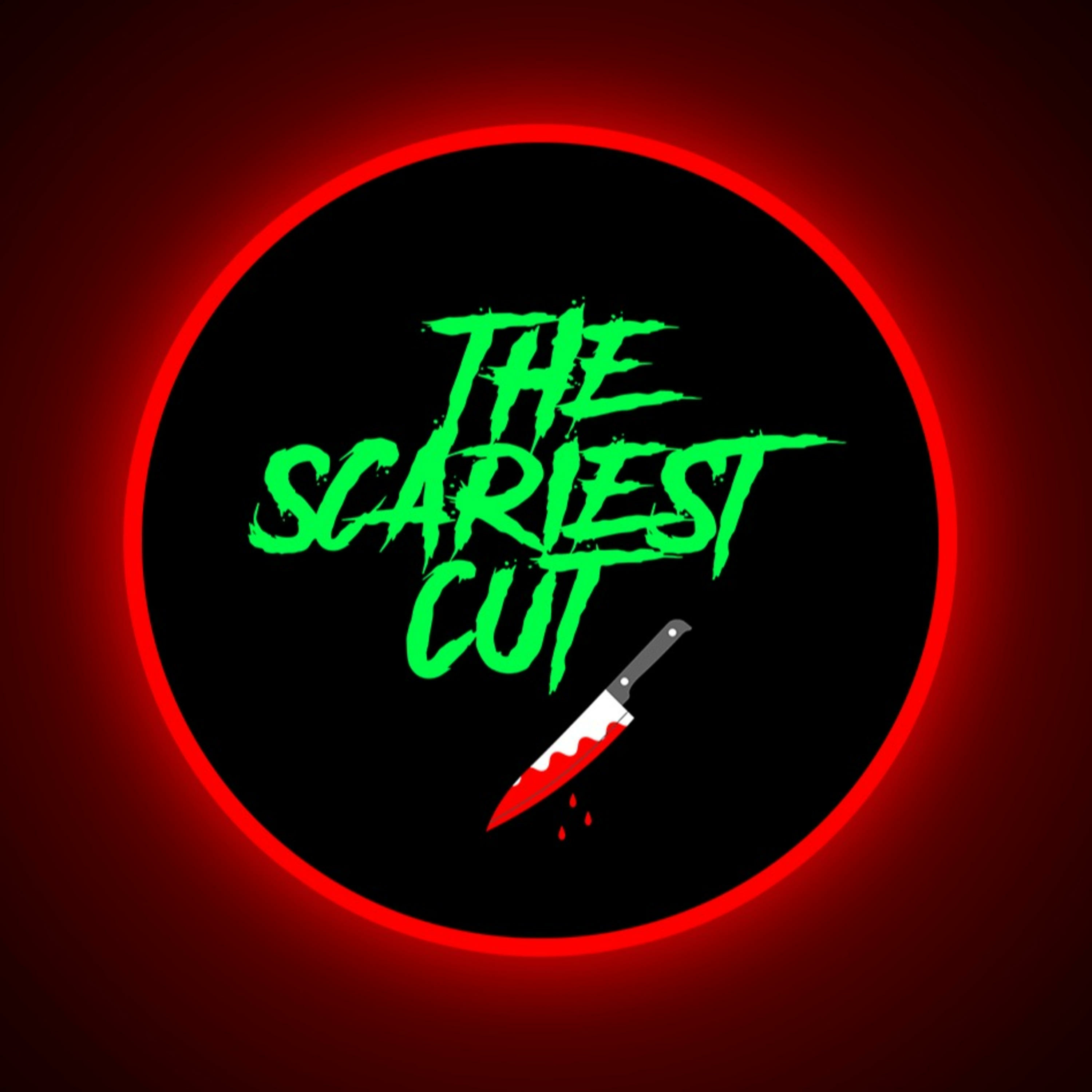 The Scariest Cut Podcast podcast artwork