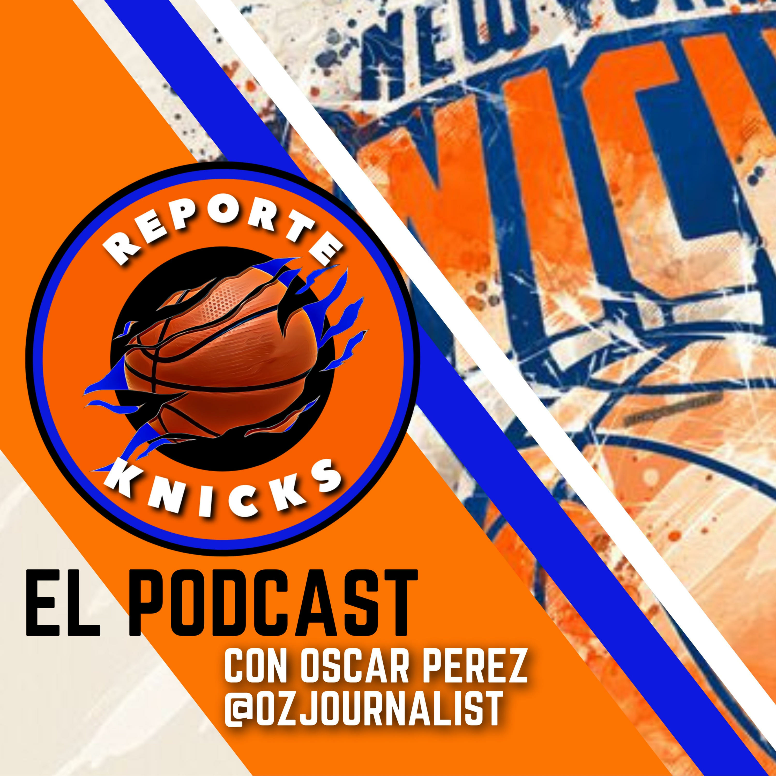Reporte Knicks - El podcast