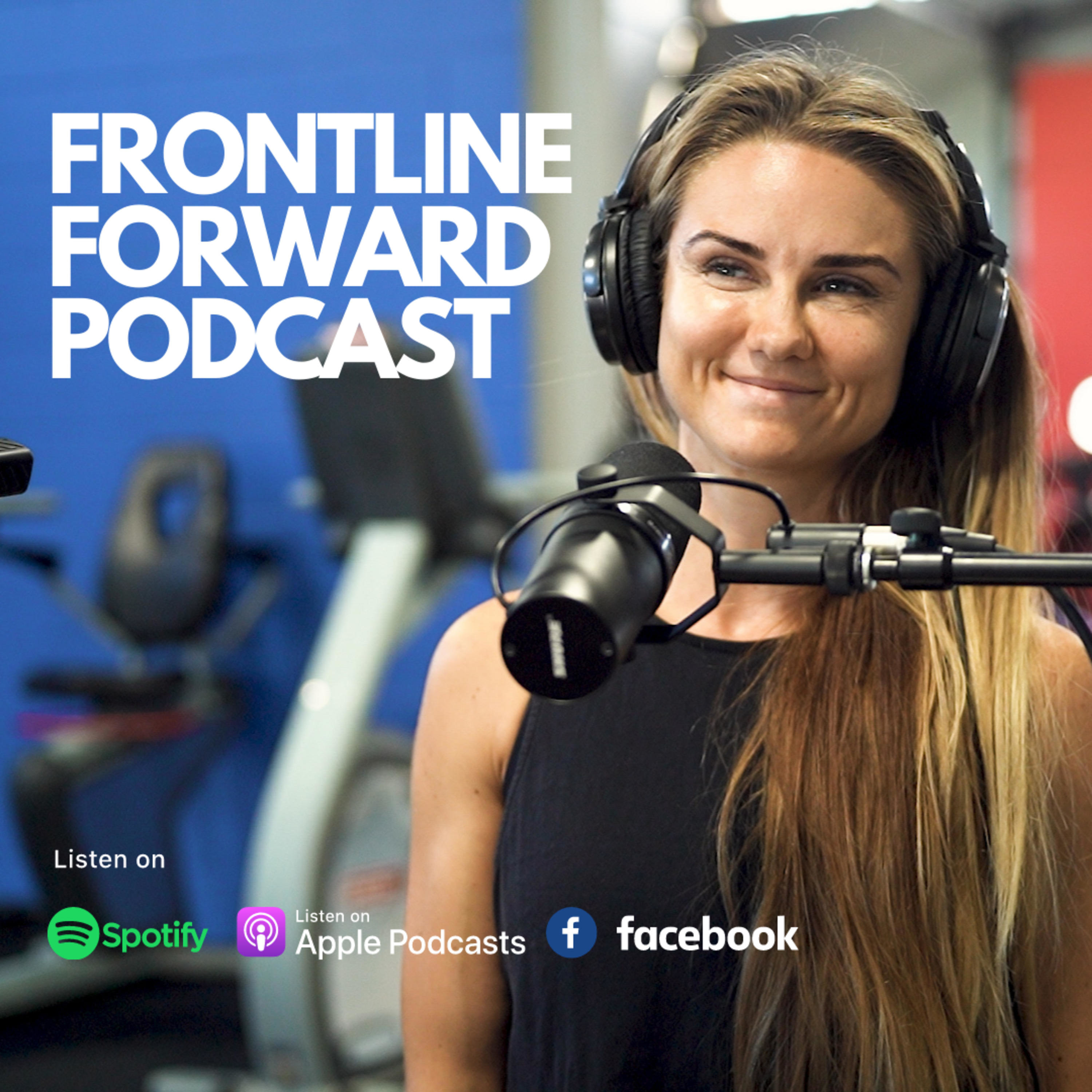 Frontline Forward Podcast