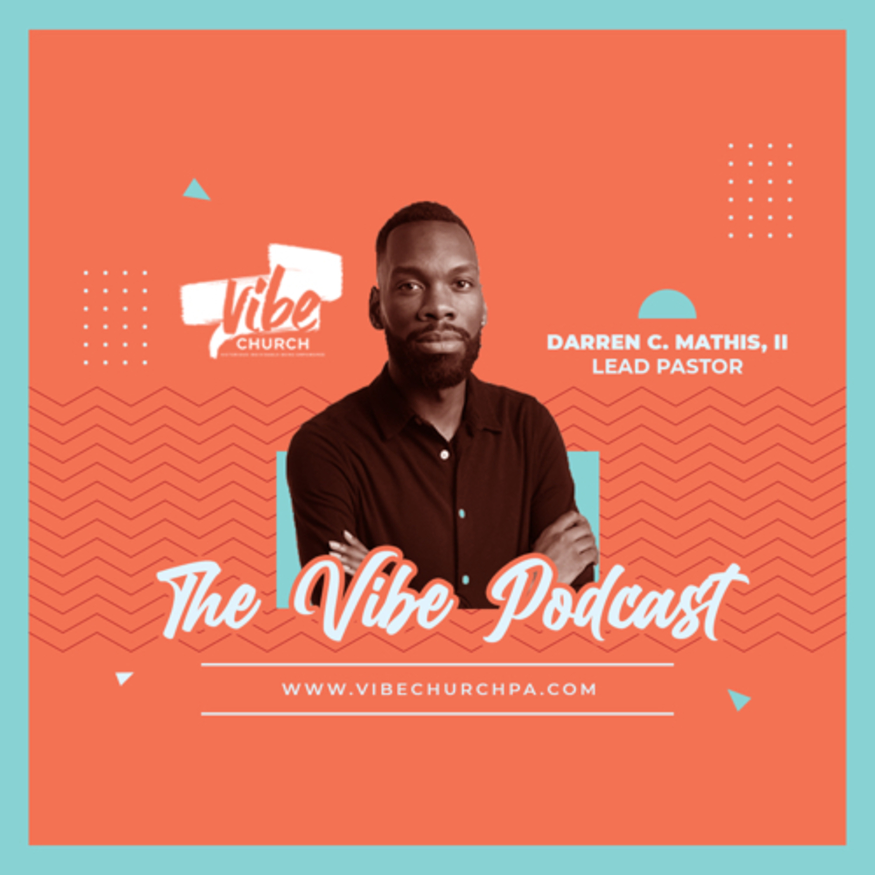 THE VIBE WITH PASTOR DARREN