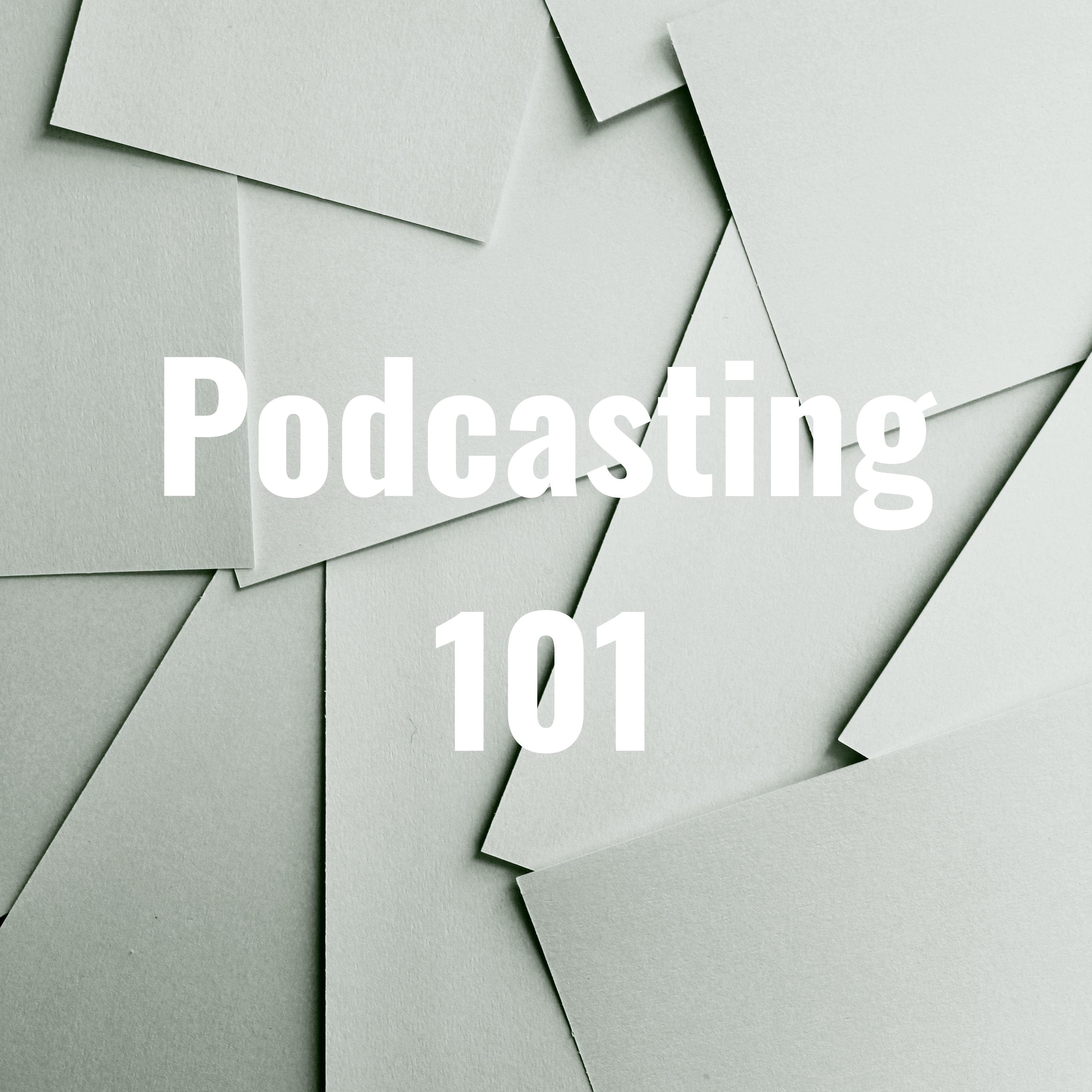 Podcasting 101