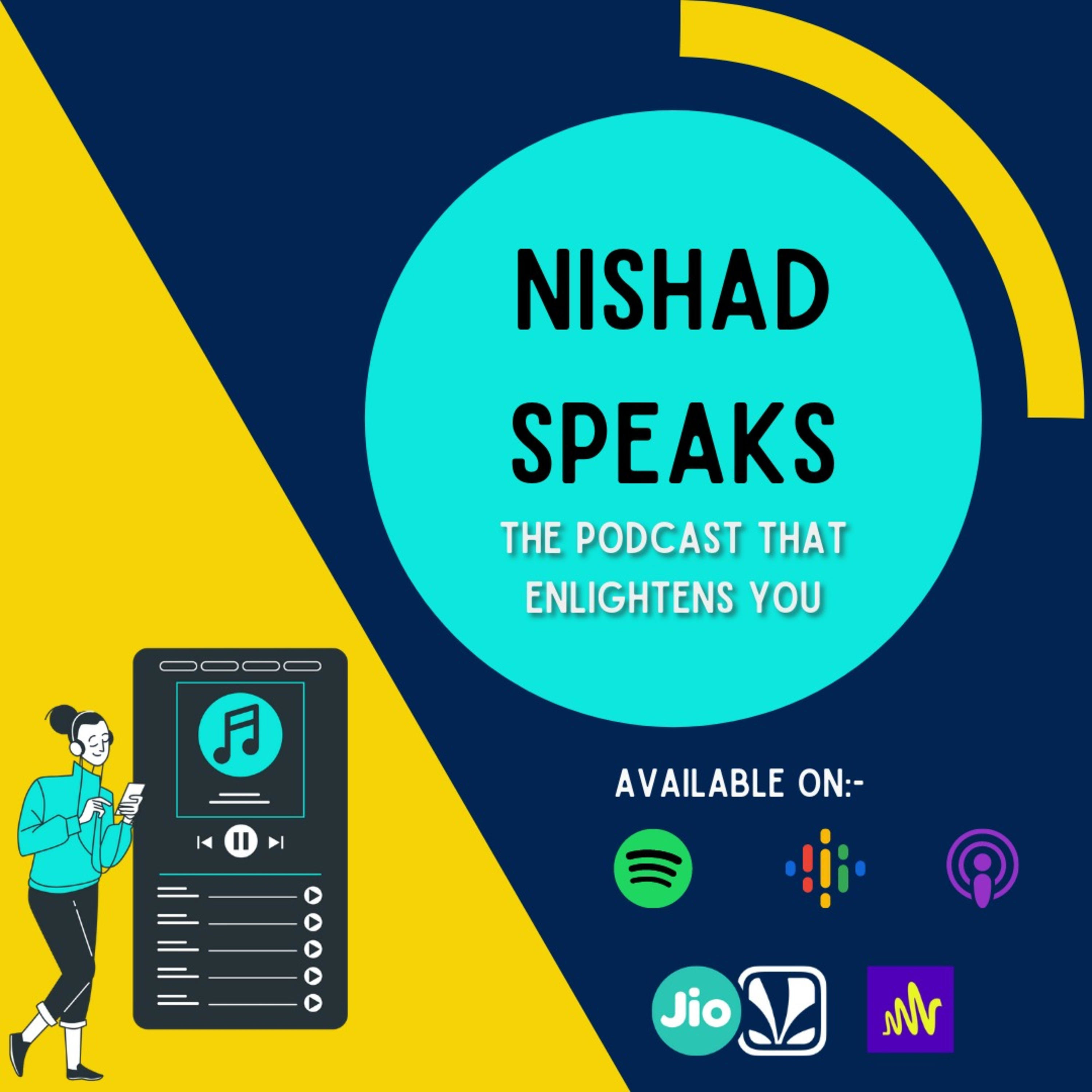 Nishad Speaks