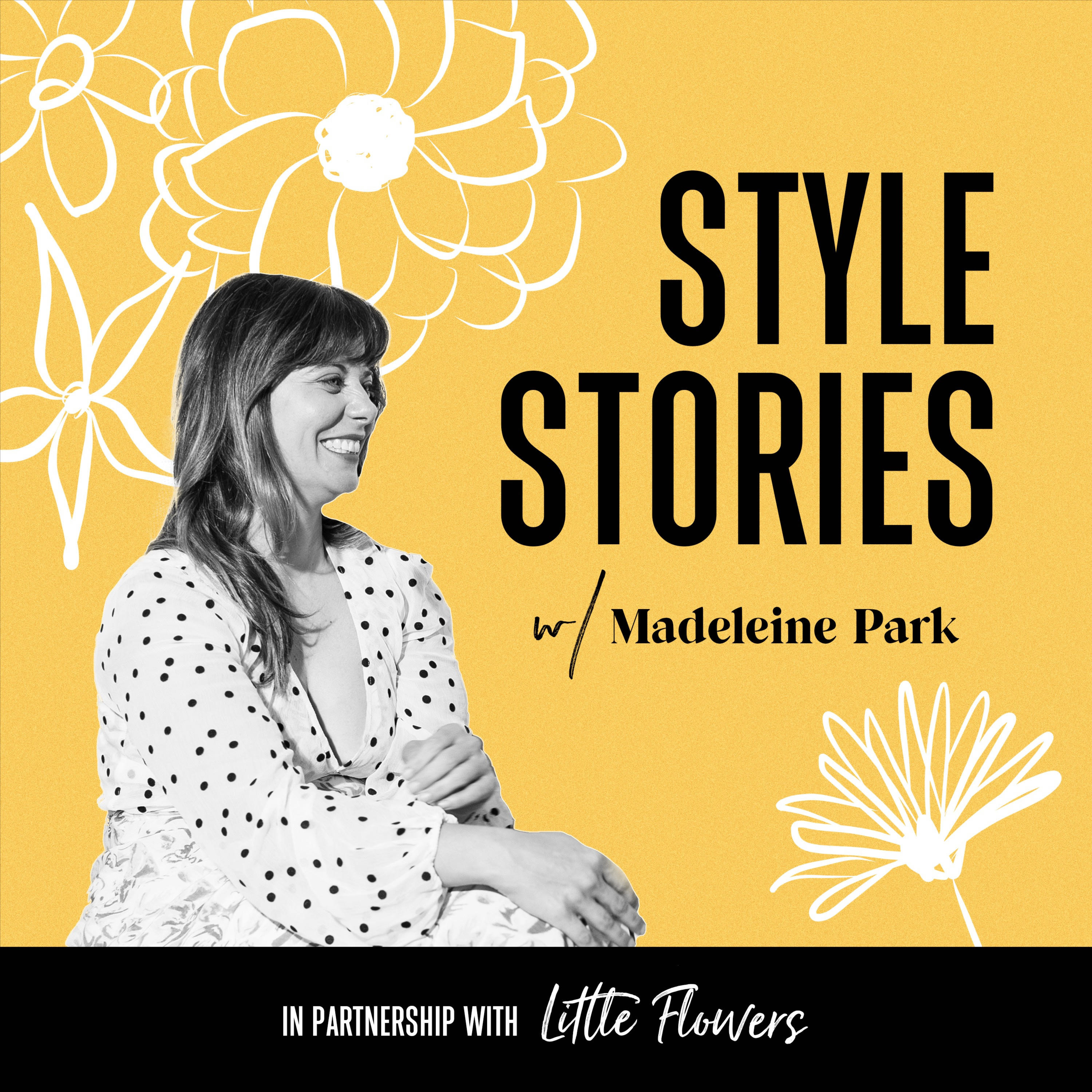 Style Stories with Madeleine Park