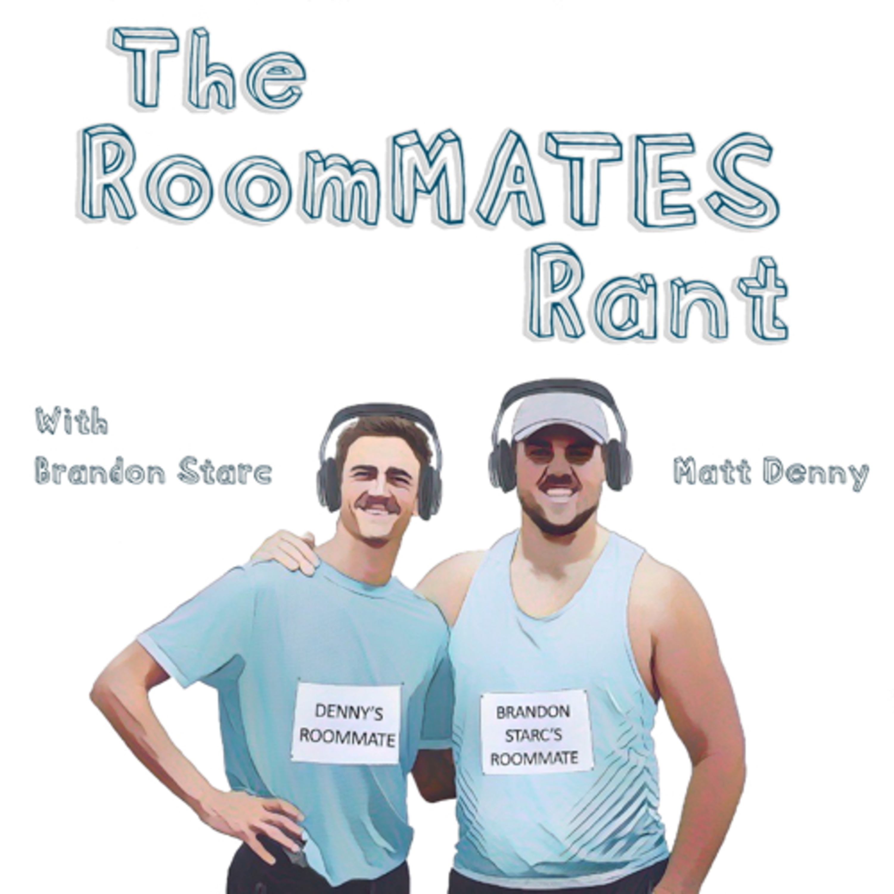 The Roommates Rant