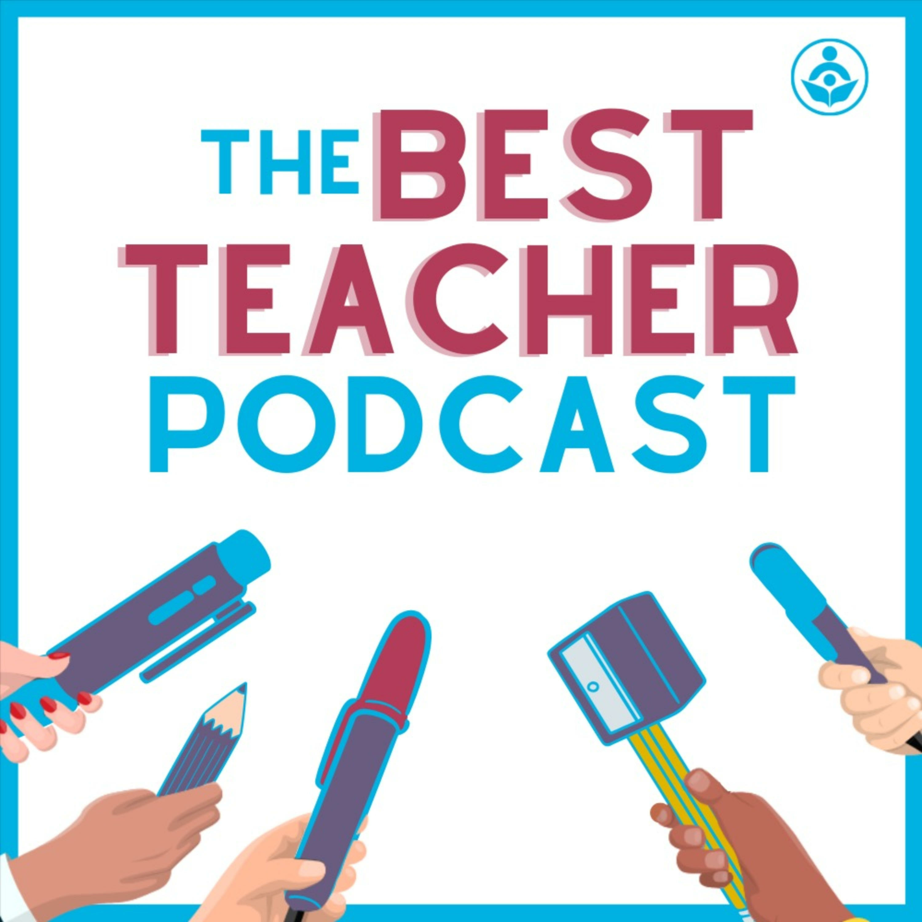 The Best Teacher Podcast