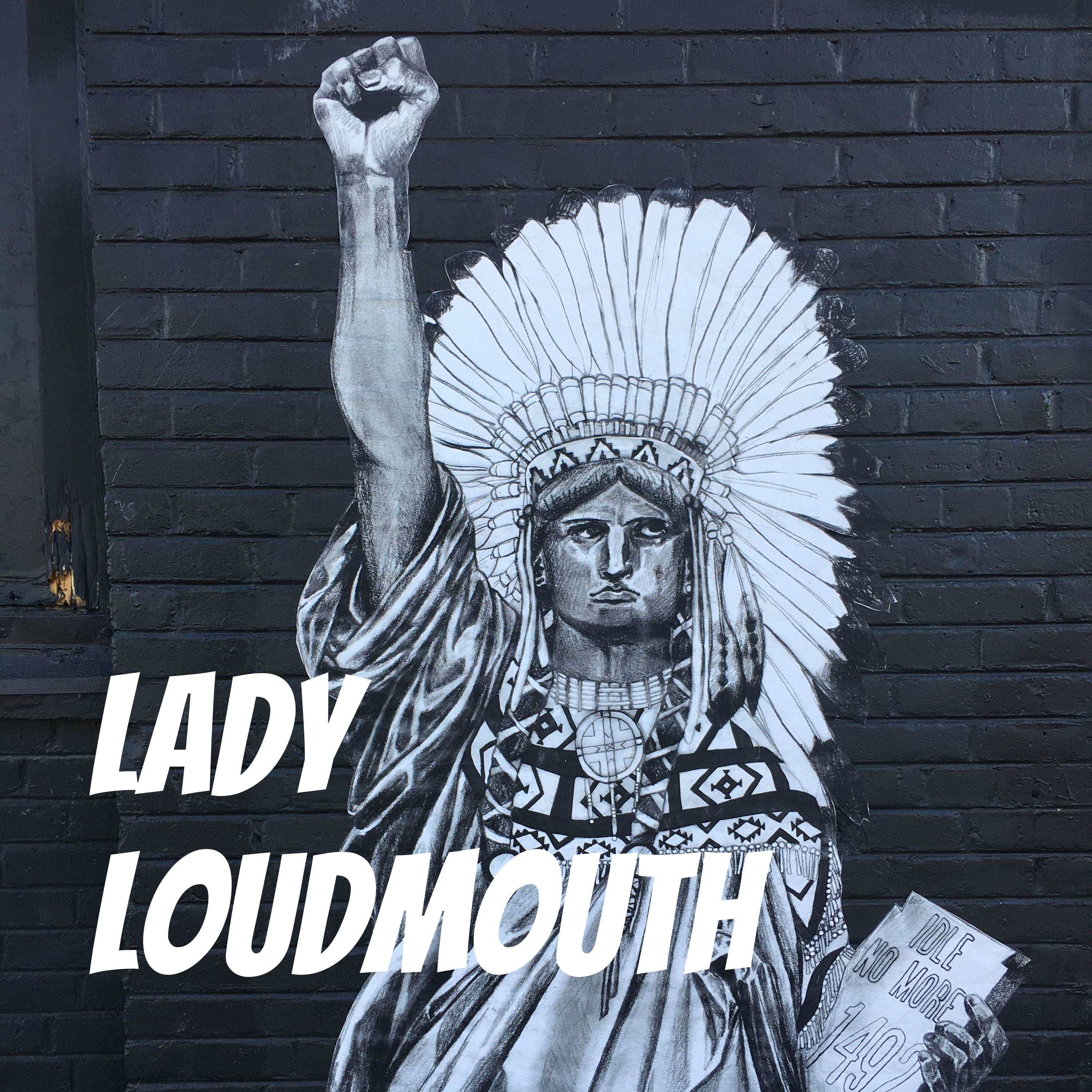 Lady Loudmouth