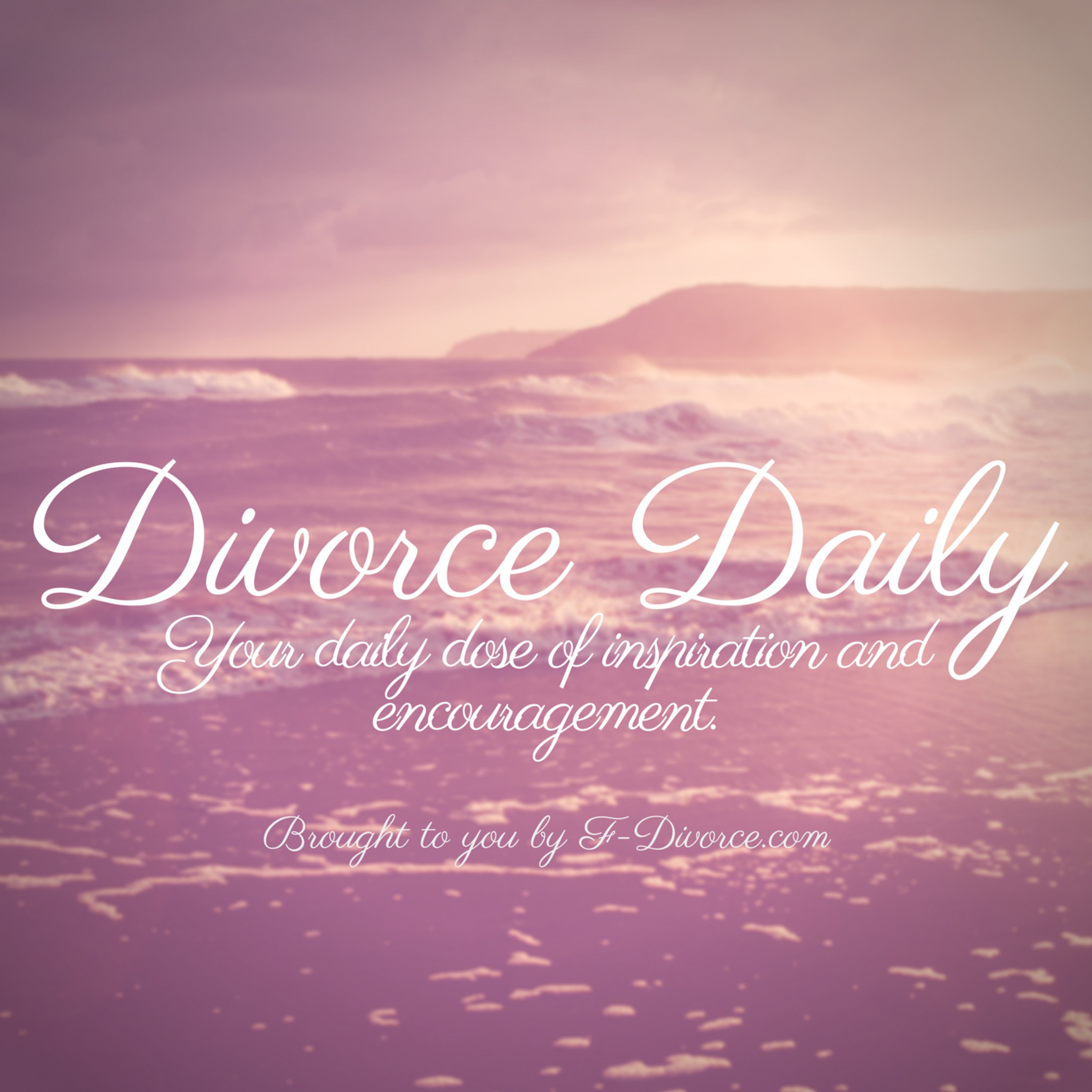 Divorce Daily - "Toughness"