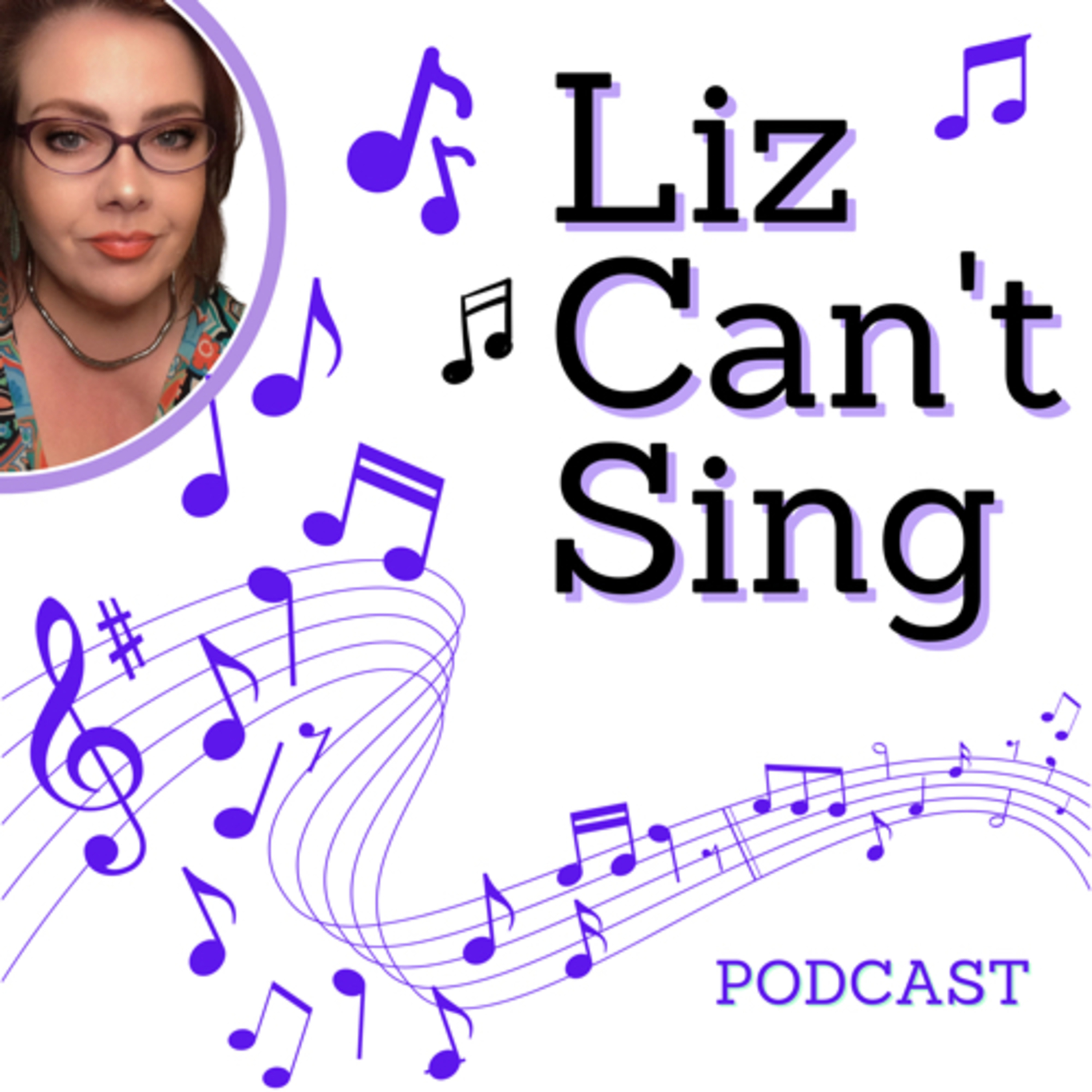 Liz Can’t Sing podcast artwork