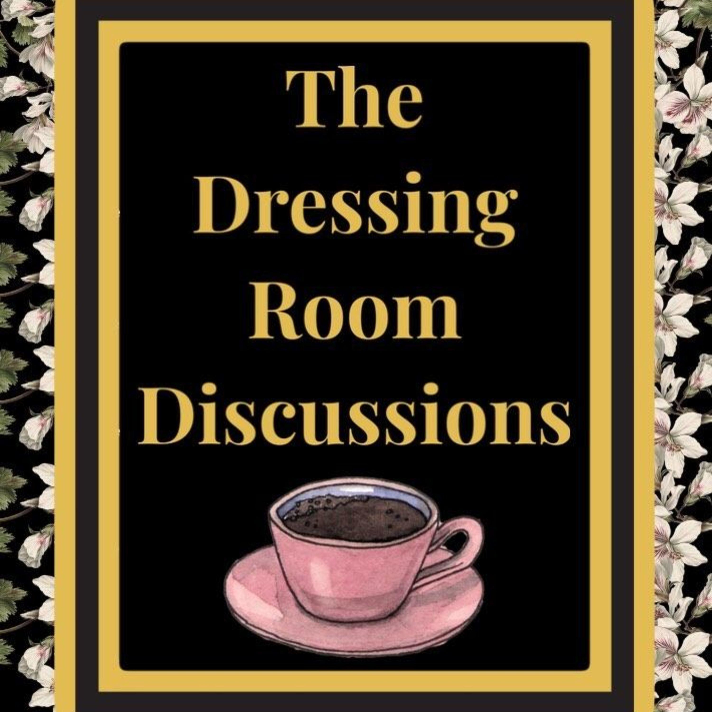 The Dressing Room Discussion