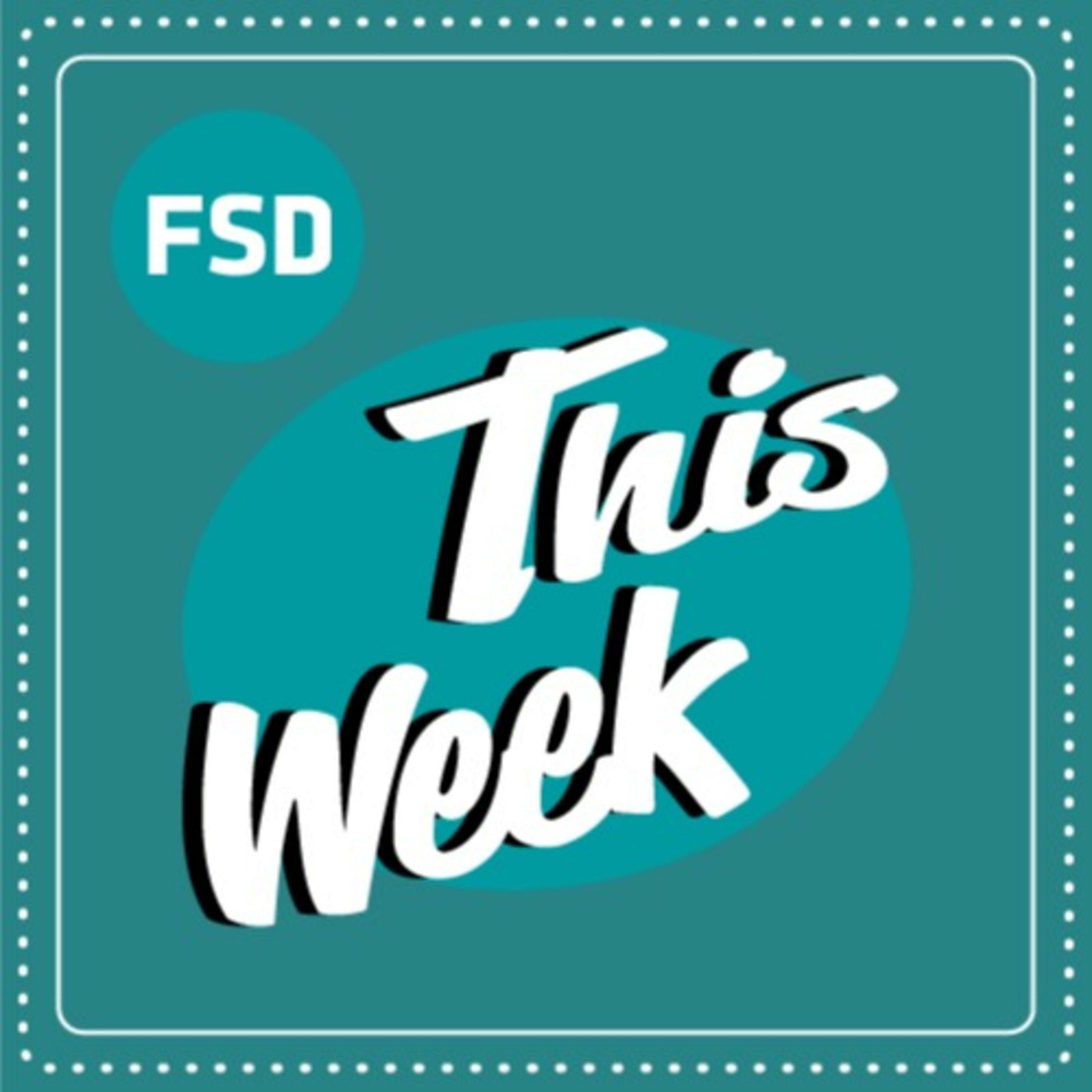 FSD This Week