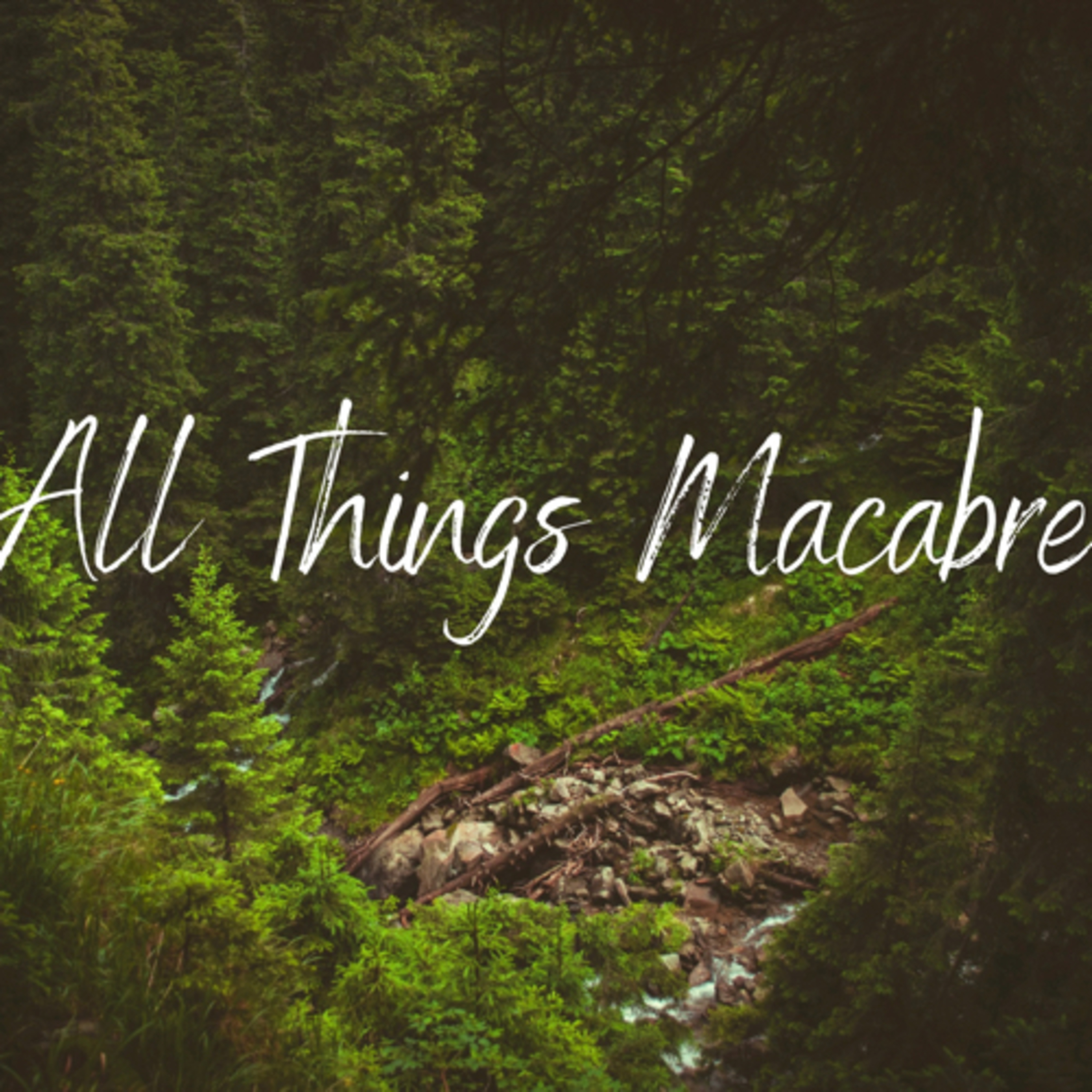 All Things Macabre