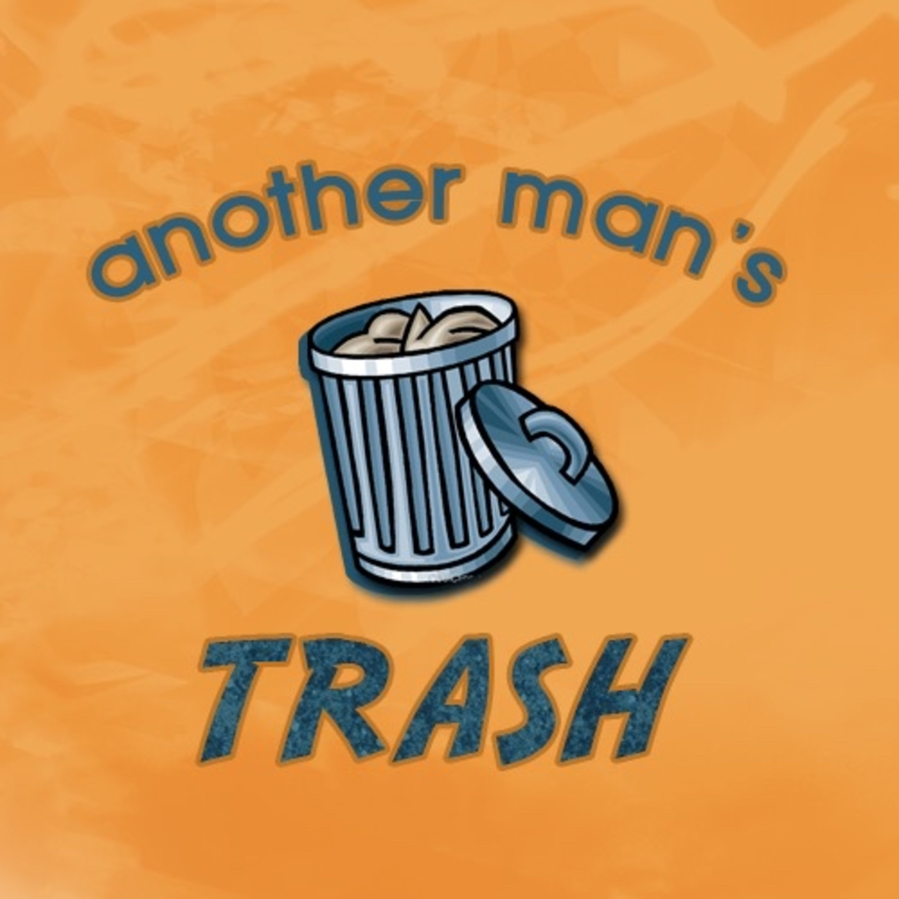 Another Man\'s Trash